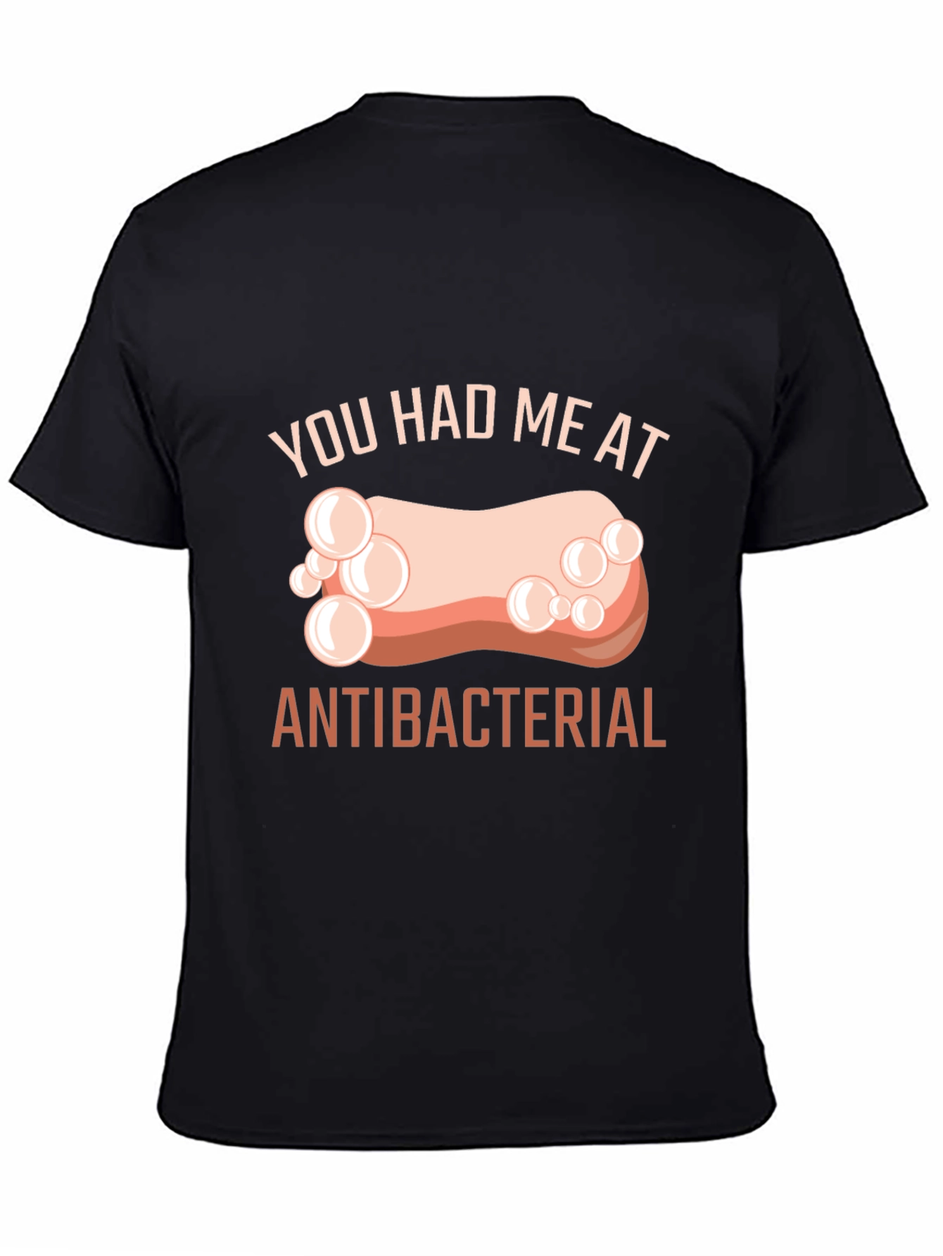 Black Antibacterial Soap Humor T-Shirt view 4
