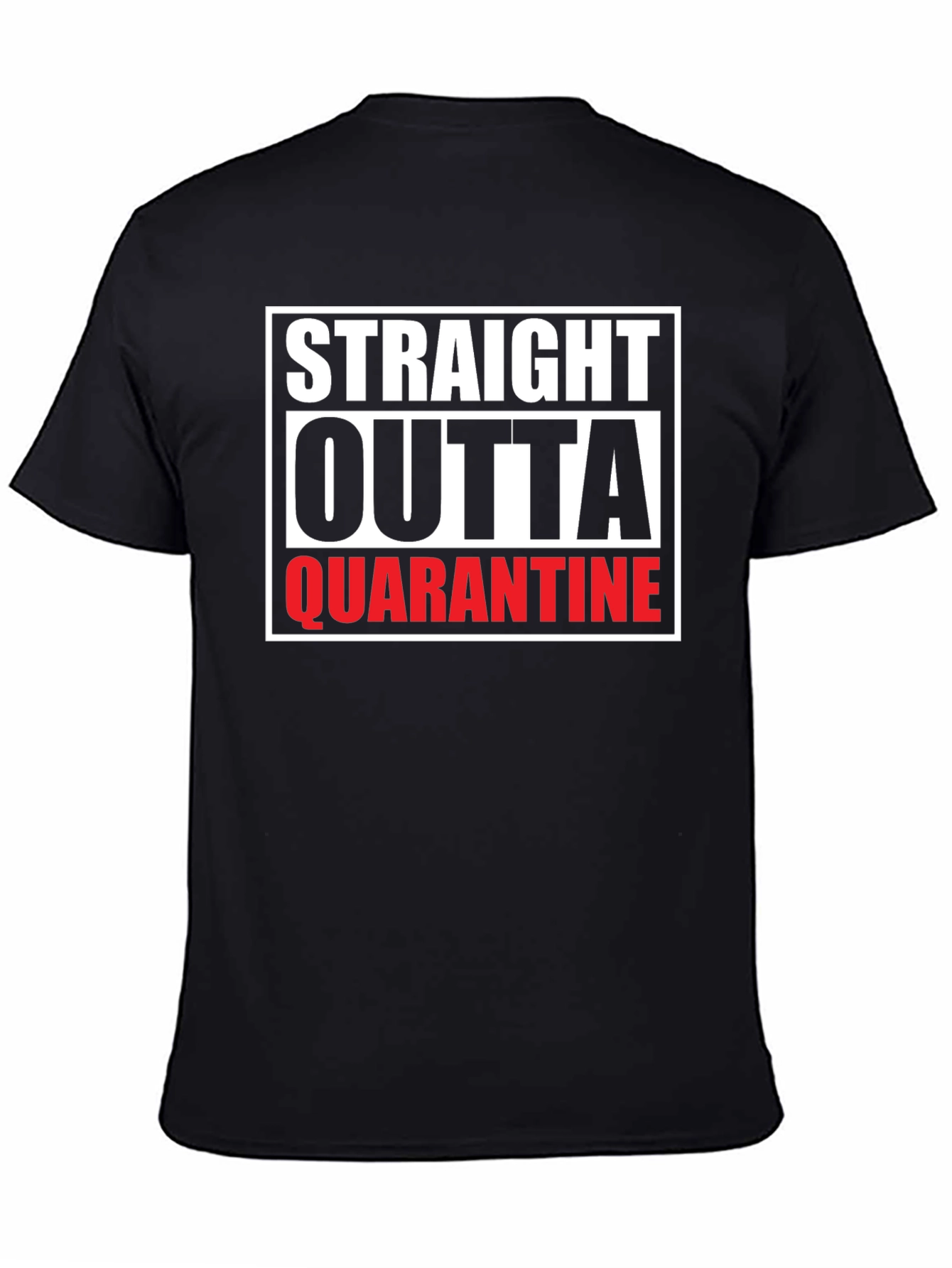 Black Straight Outta Quarantine Graphic T-Shirt view 4