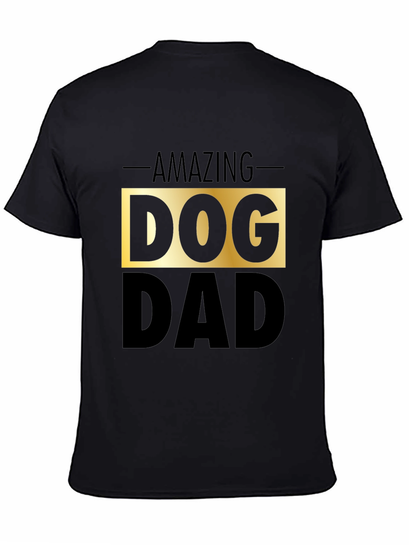 Black Amazing Dog Dad Black Graphic Tee view 4
