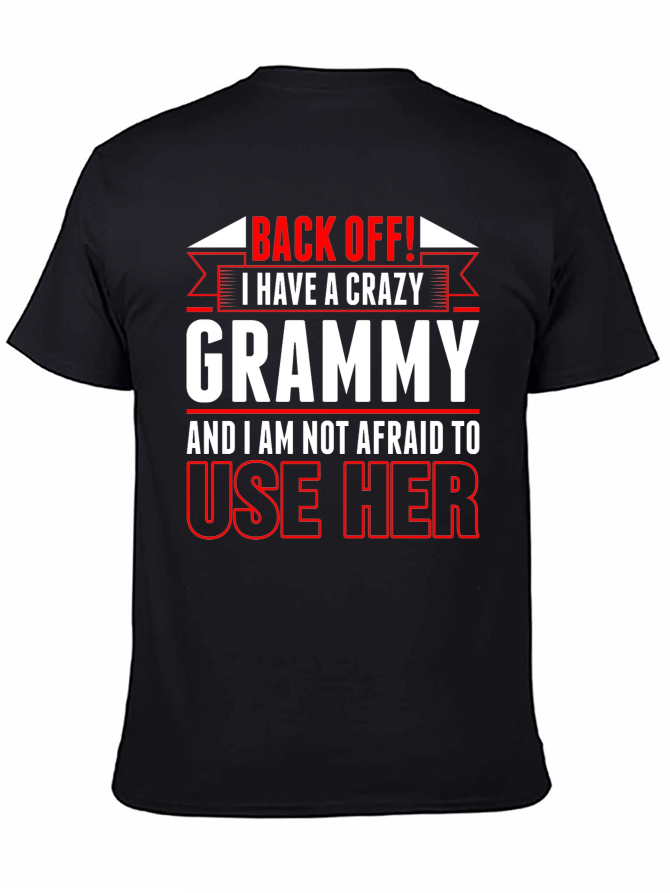 Black Crazy Grammy T-Shirt - Back Off! view 4