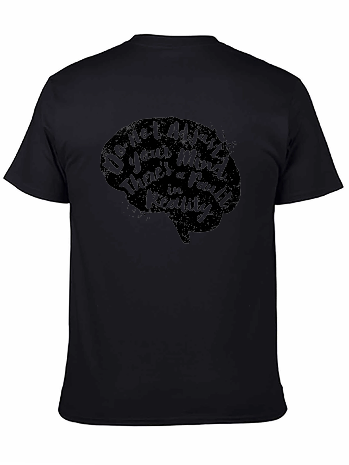 Black Mind Fault T-Shirt - Dark Humor Graphic Tee view 4