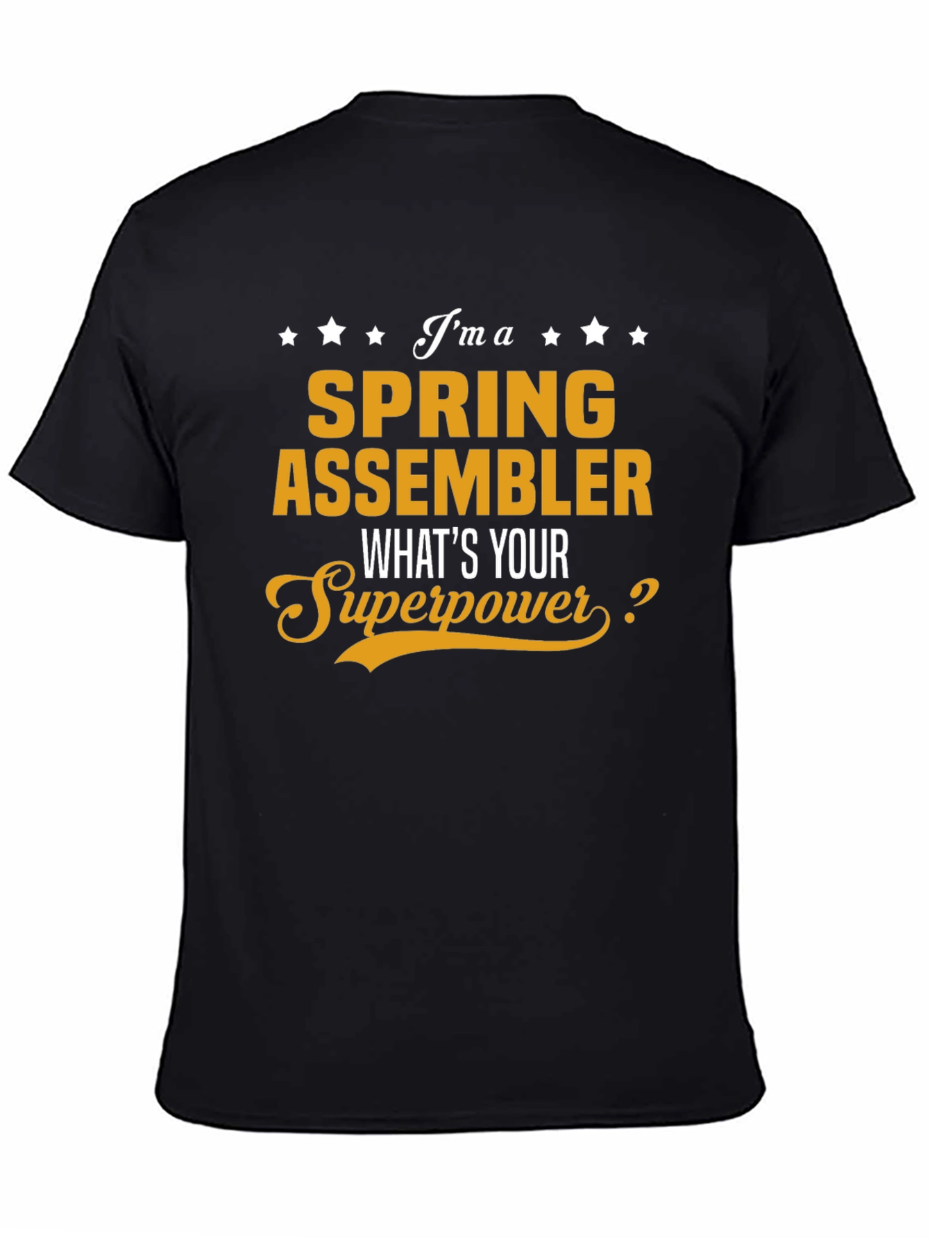 Black Spring Assembler Superpower T-Shirt - Gift for Spring Assemblers view 4