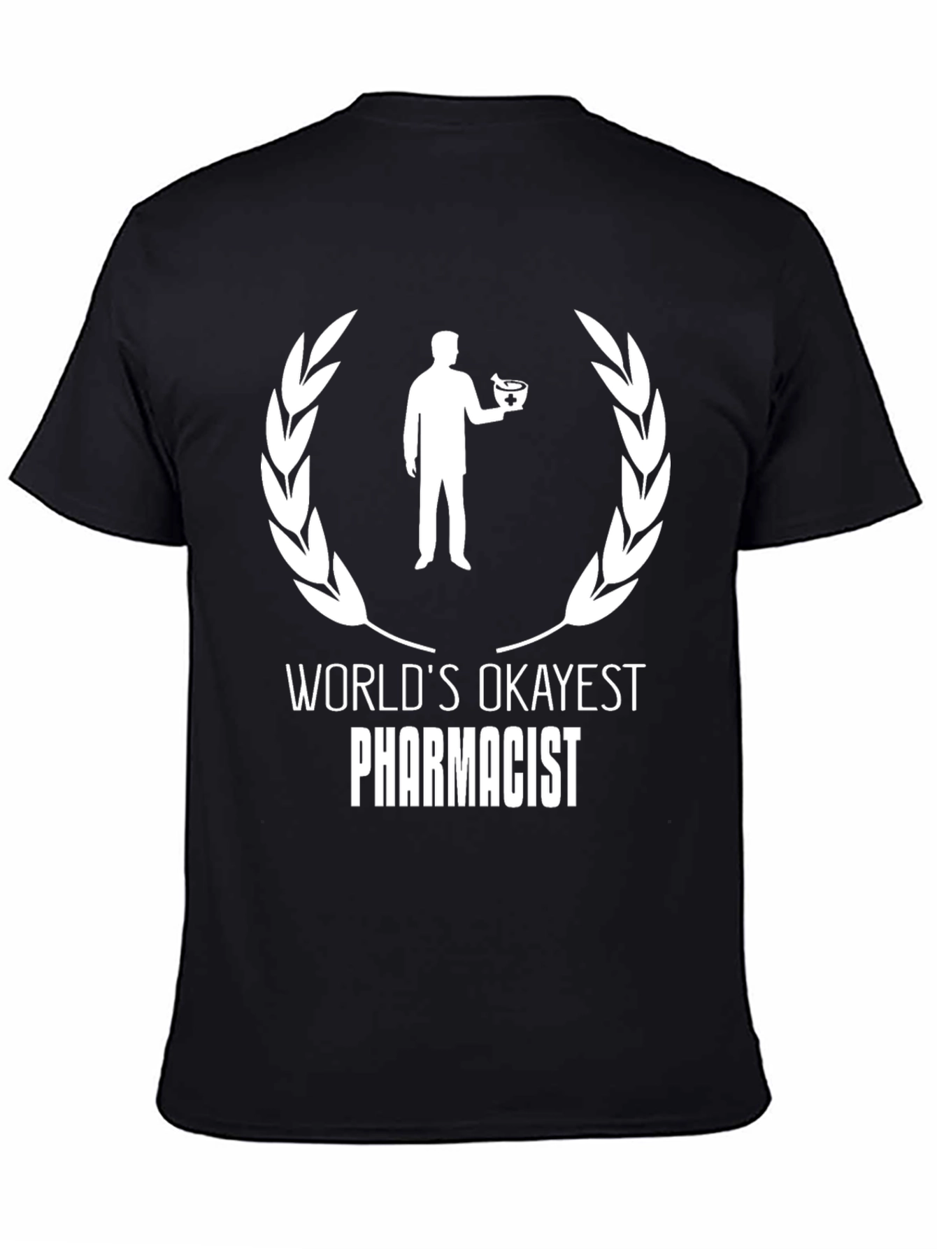 Black World's Okayest Pharmacist T-Shirt - Funny Gift view 4