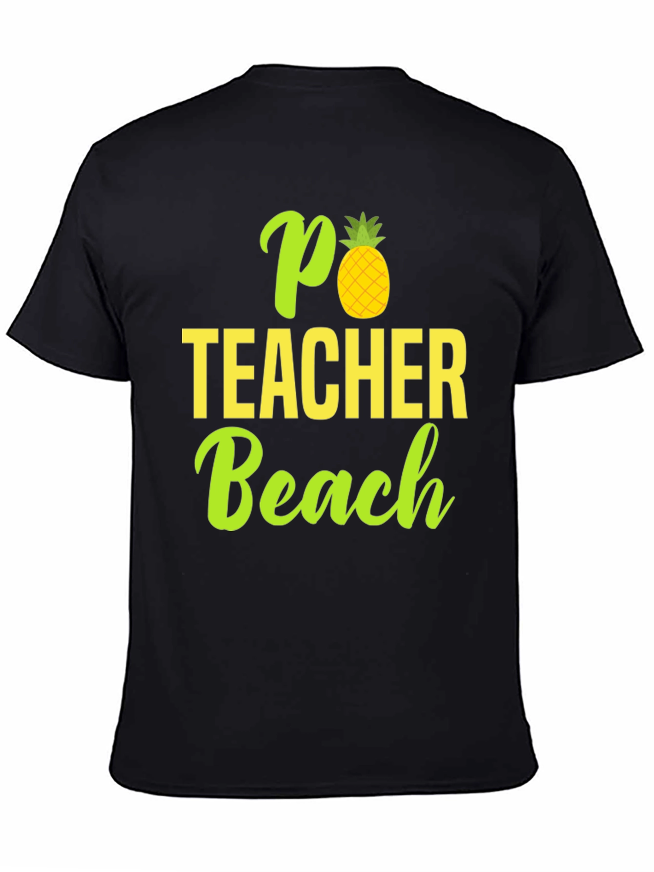 Black Pineapple Teacher Beach T-Shirt - Summer Ready! view 4