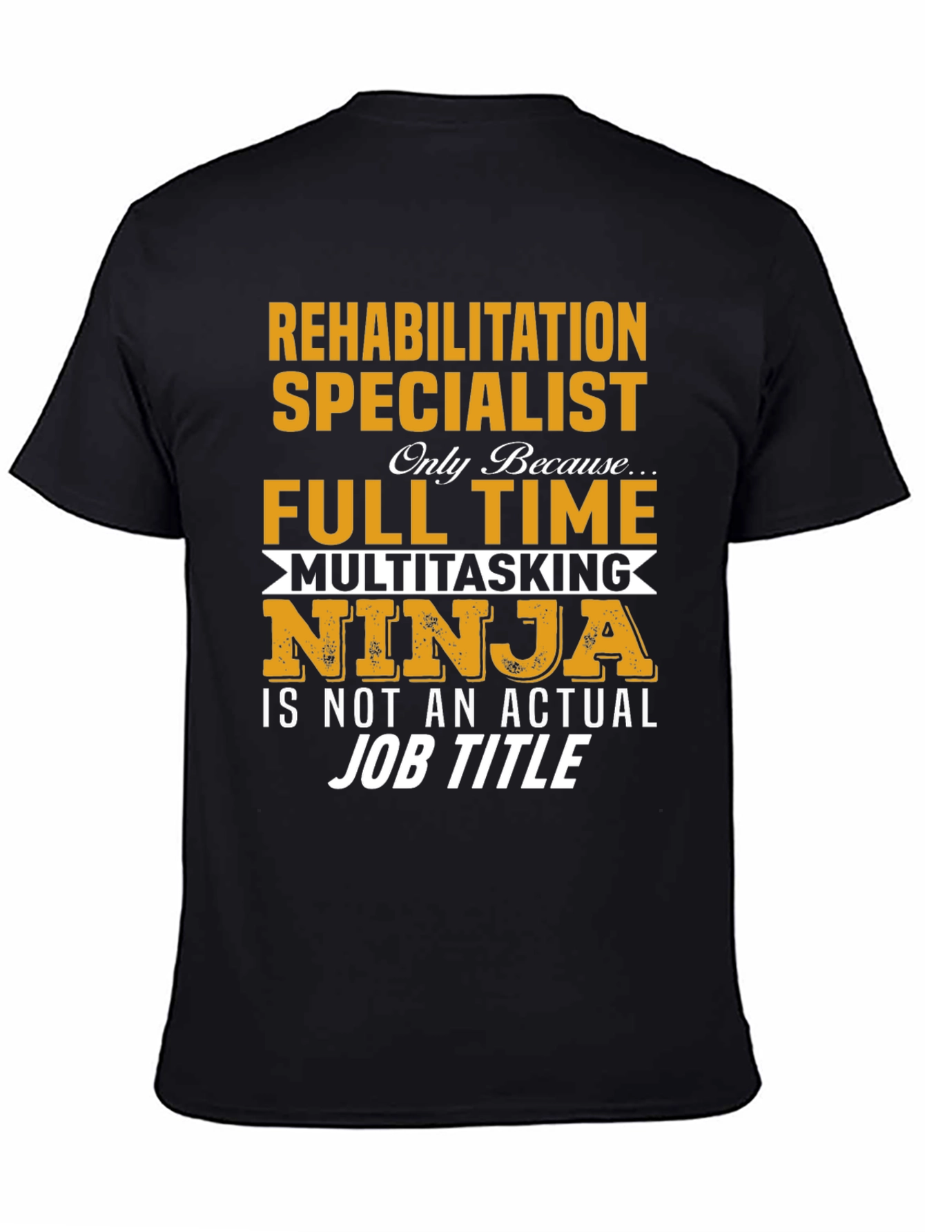 Black Rehabilitation Specialist T-Shirt view 4
