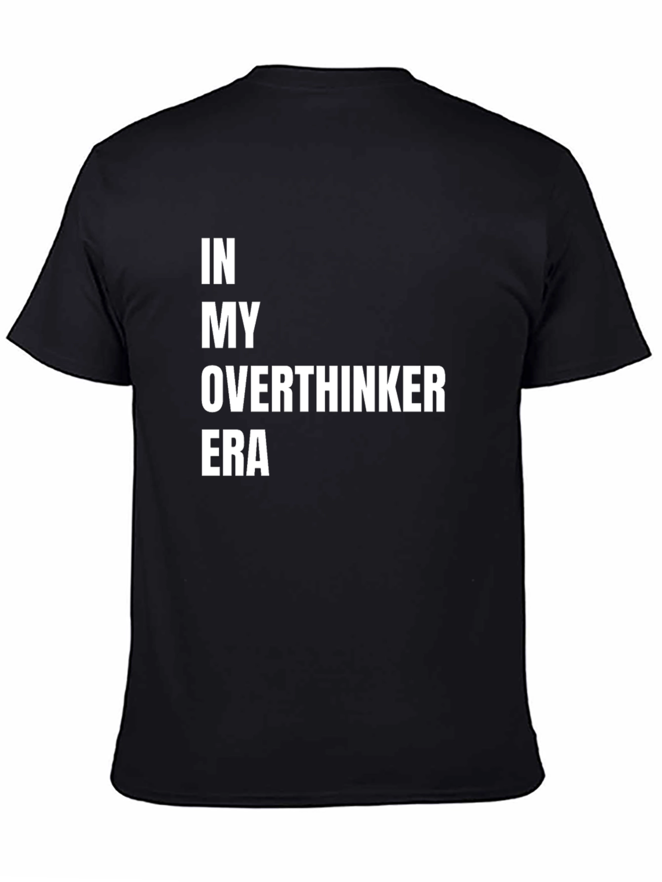 Black In My Overthinker Era Black Tee view 4