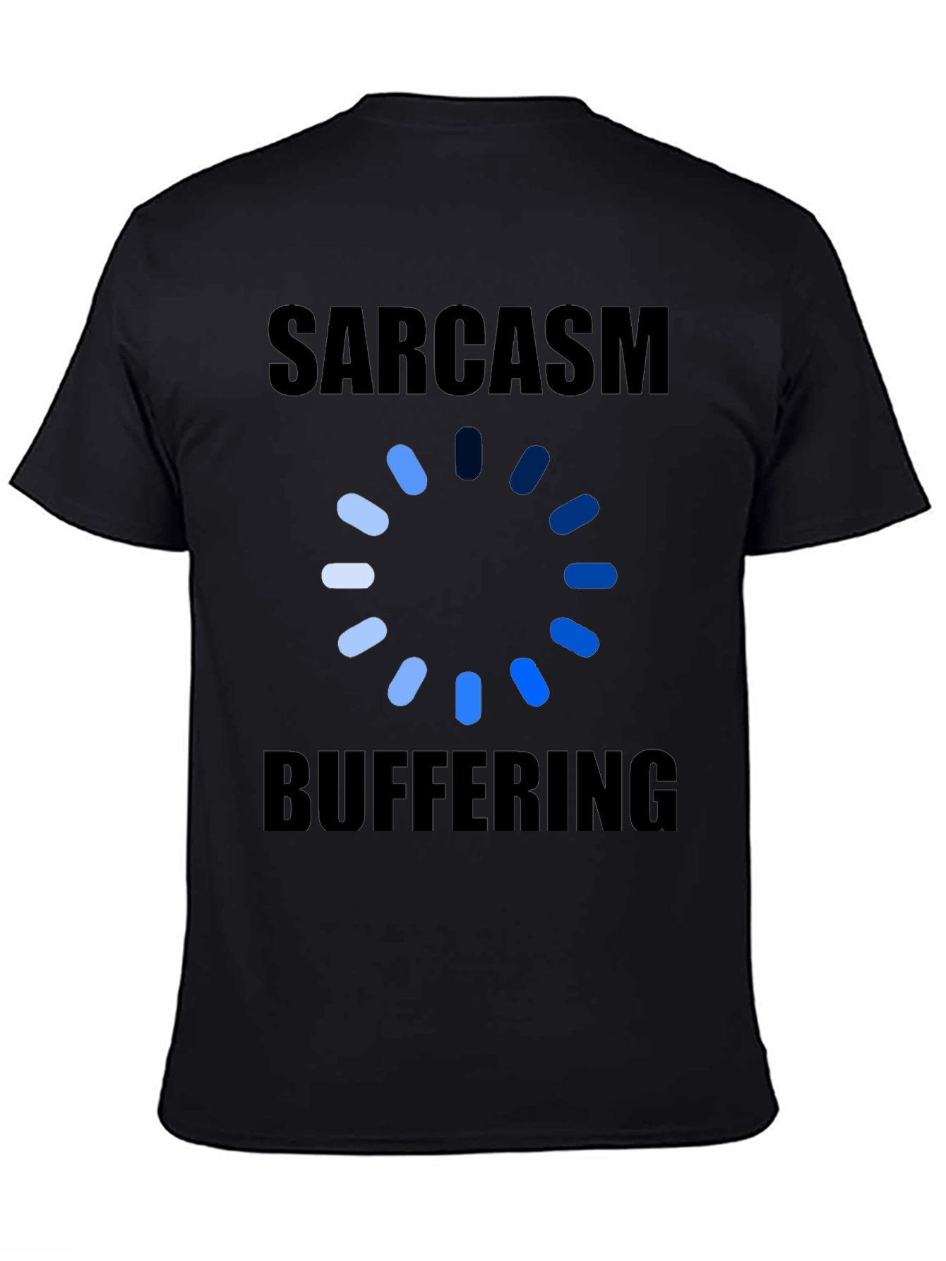 Black Sarcasm Buffering Graphic Tee - Humor T-Shirt view 4