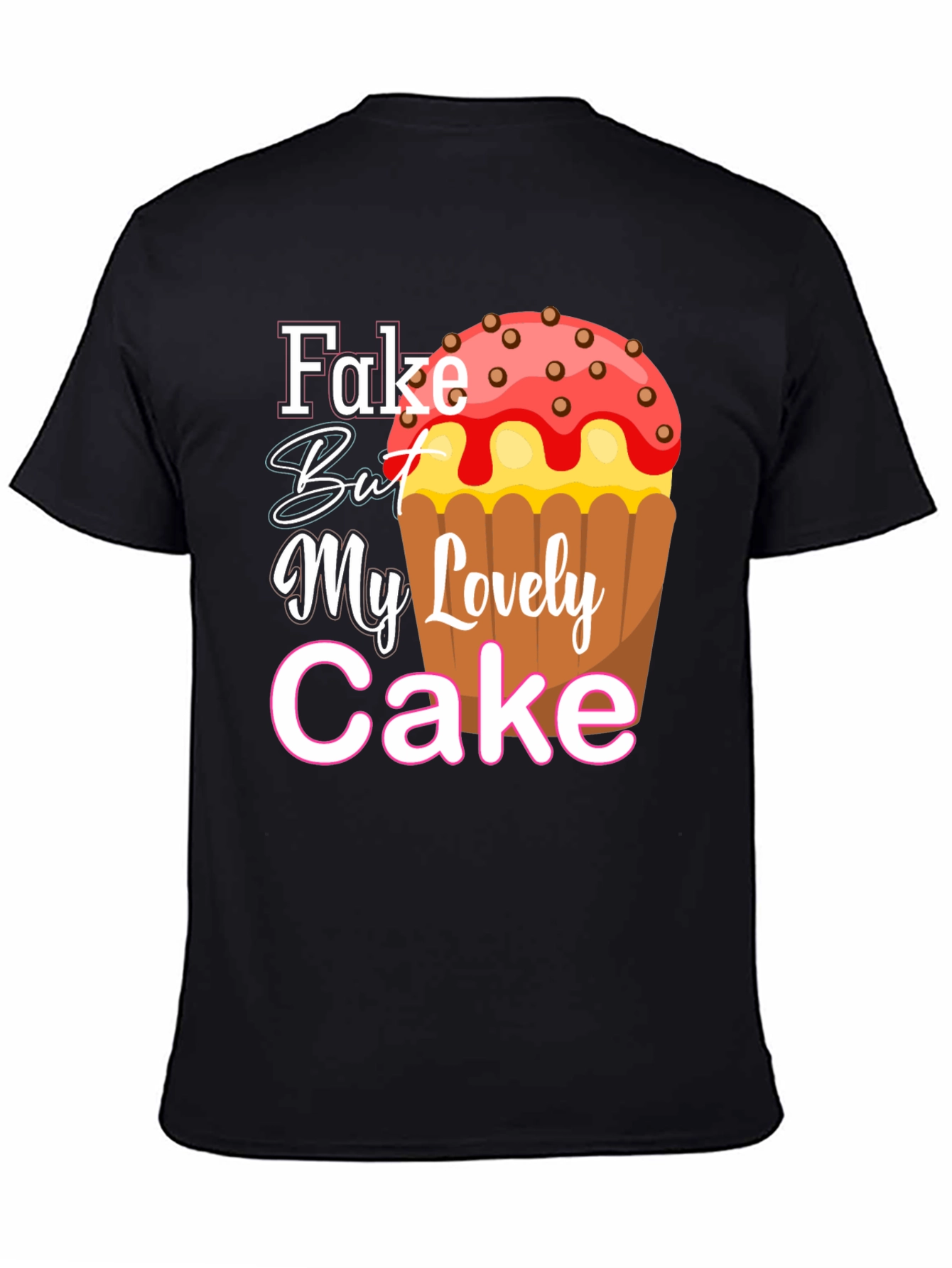 Black Fake But My Lovely Cake Black Graphic Tee view 4