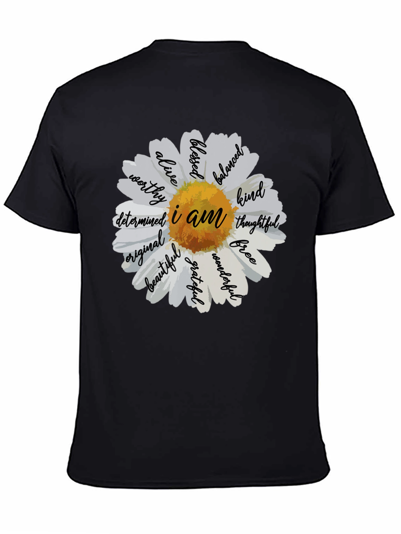 Black I Am Daisy T-Shirt - Inspirational Graphic Tee view 4
