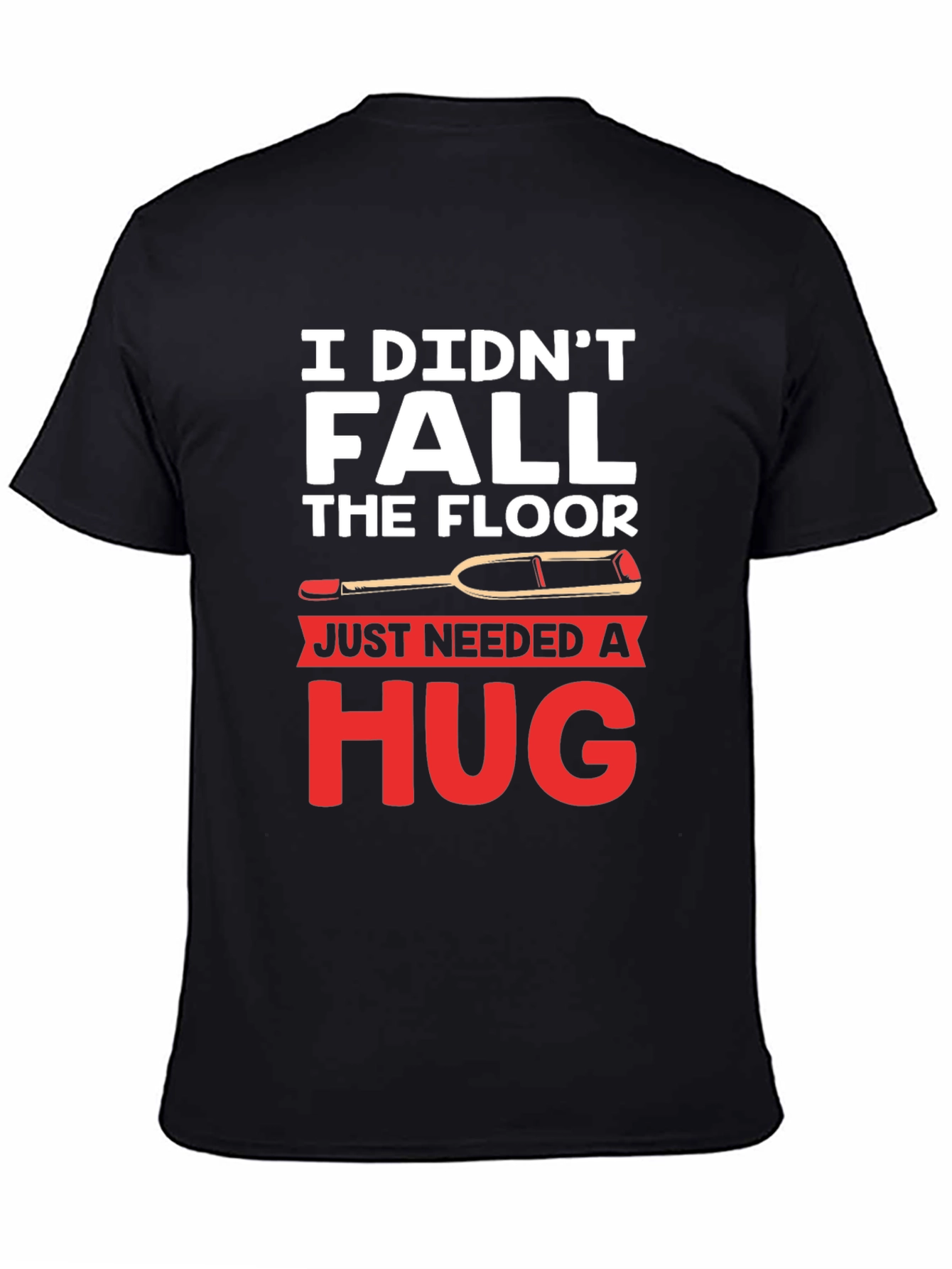 Black I Didn't Fall, I Needed A Hug T-Shirt view 4