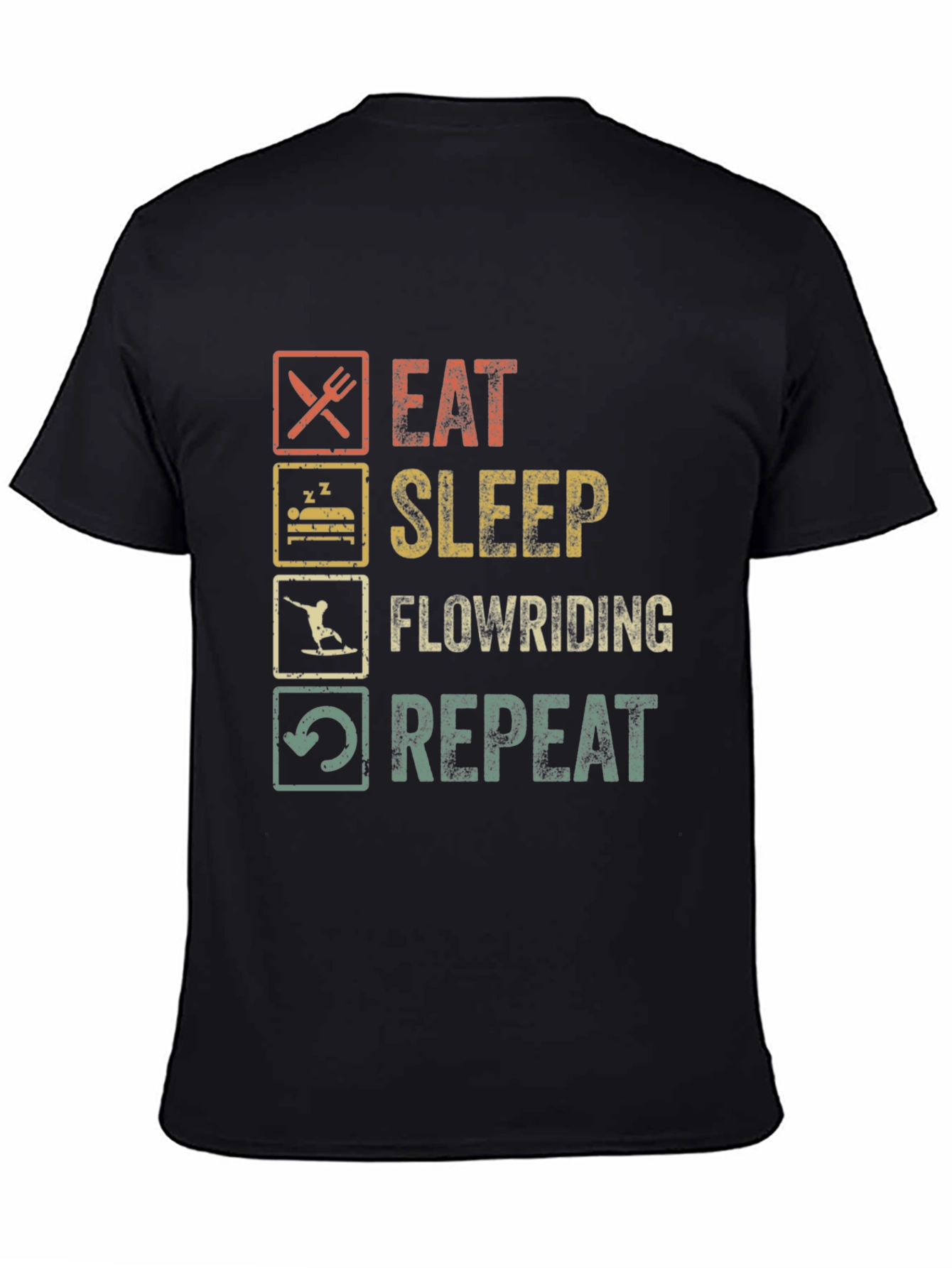 Black Eat Sleep Flowriding Repeat T-Shirt view 4