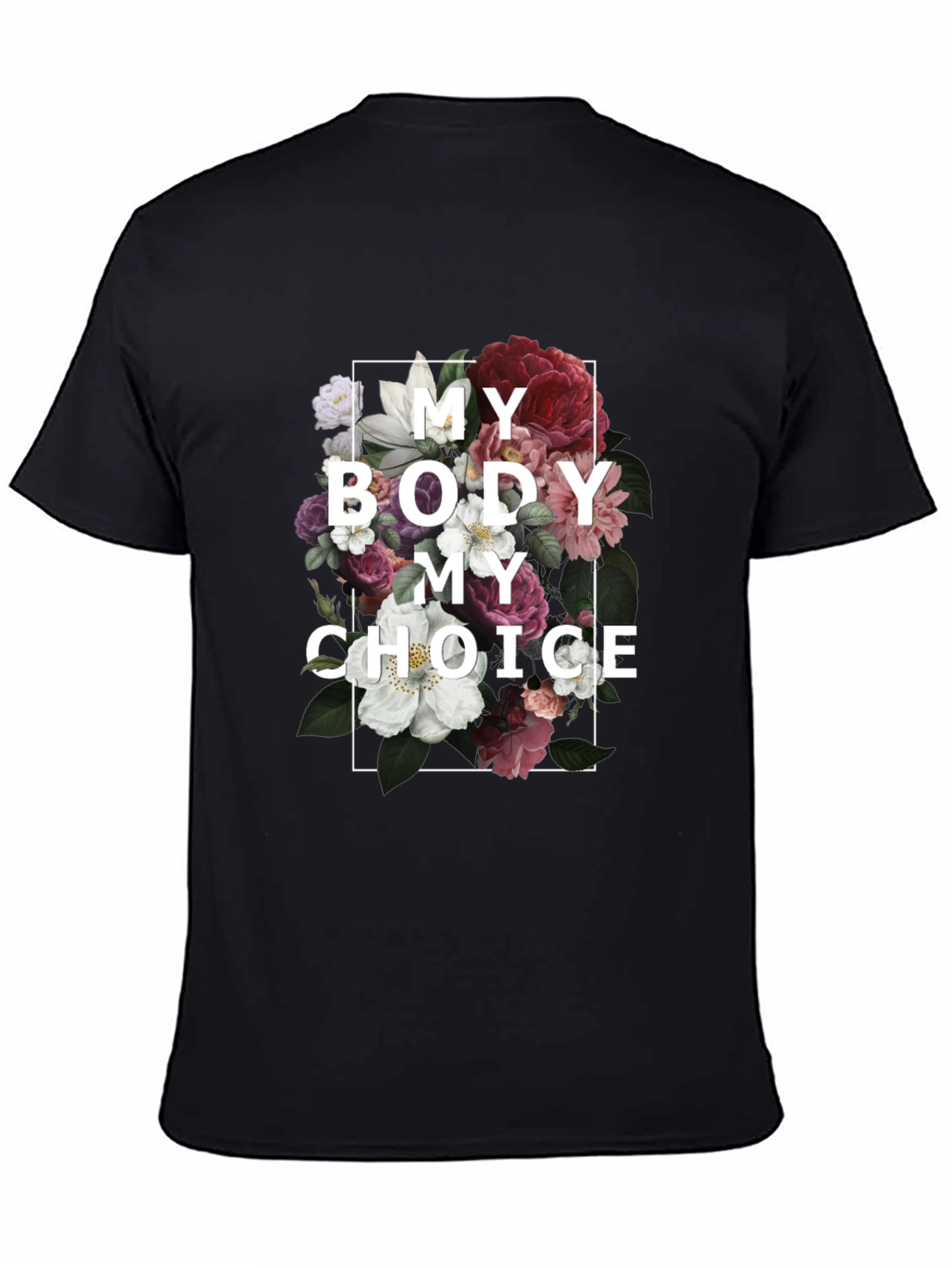 Black Floral My Body My Choice T-Shirt view 4