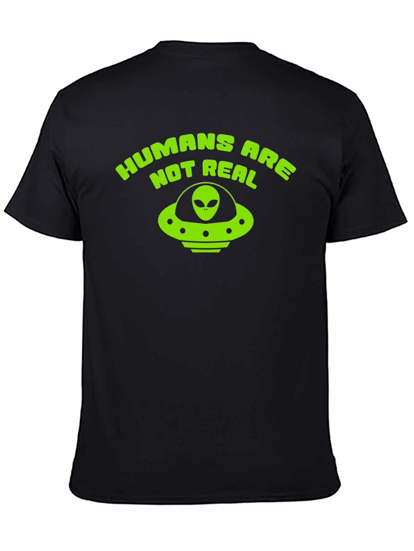 Black Humans Are Not Real Alien UFO T-Shirt view 4