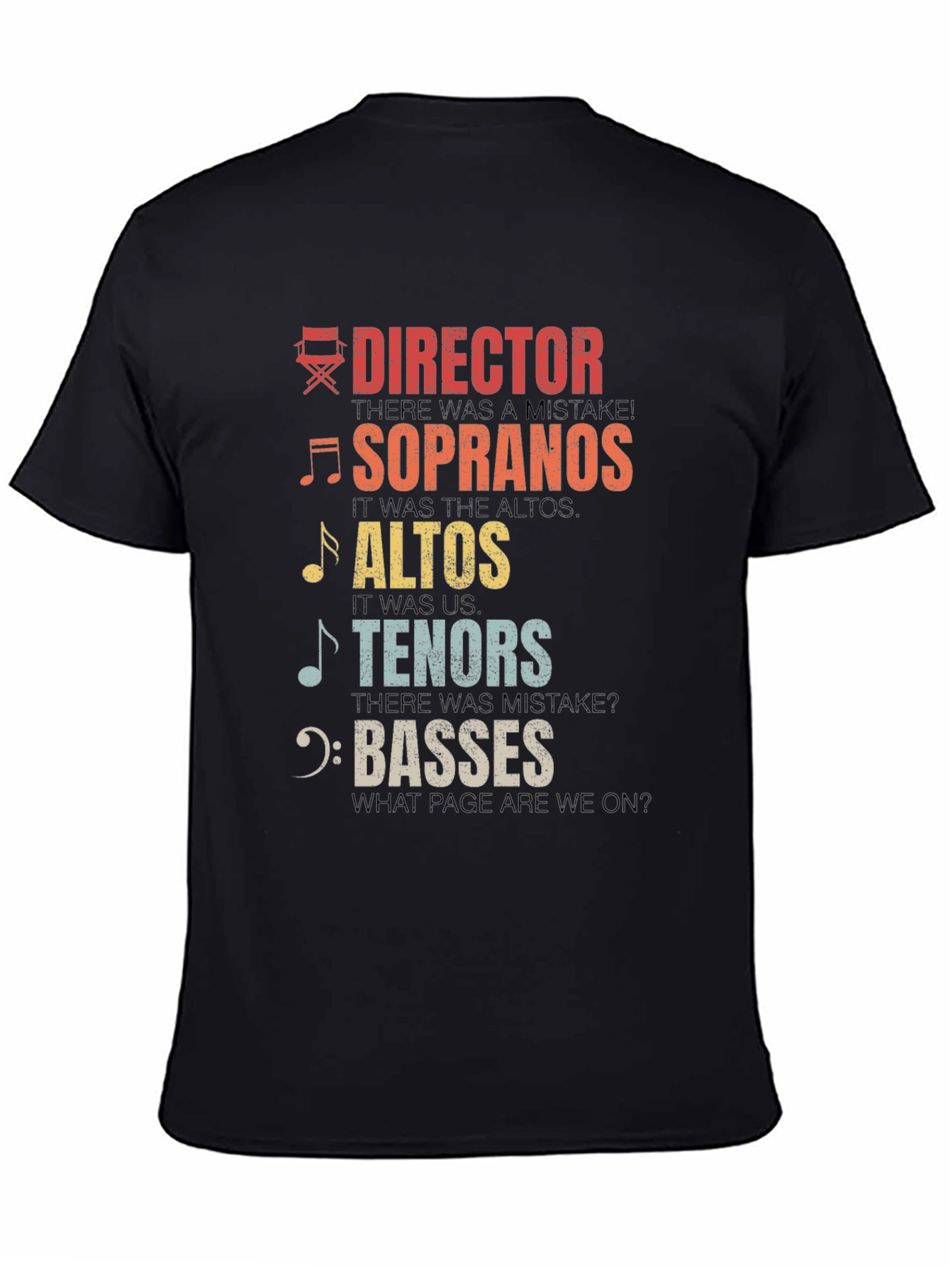 Black Choir Section T-Shirt - Director, Soprano, Alto, Tenor, Bass view 4
