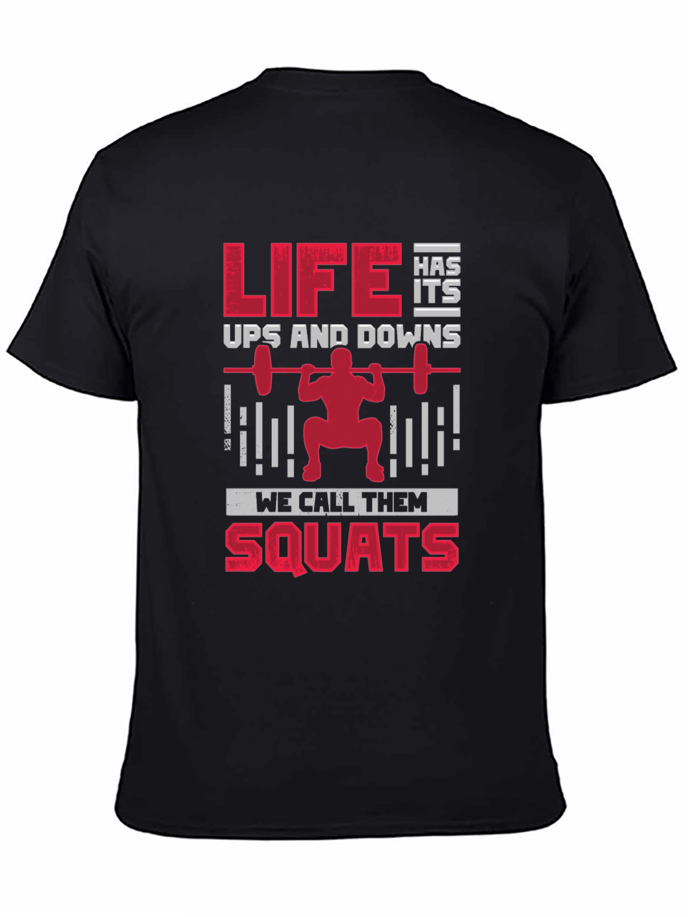 Black Life Has Its Ups & Downs Squats T-Shirt view 4