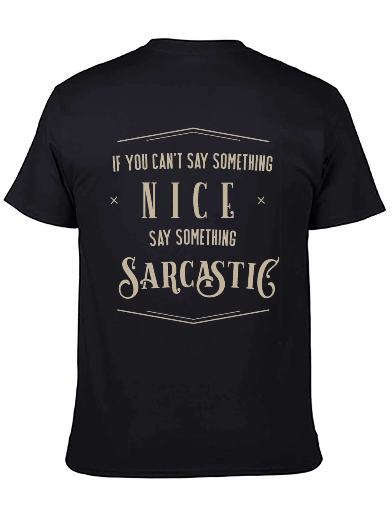 Black Sarcastic Humor T-Shirt - Funny Statement Tee view 4