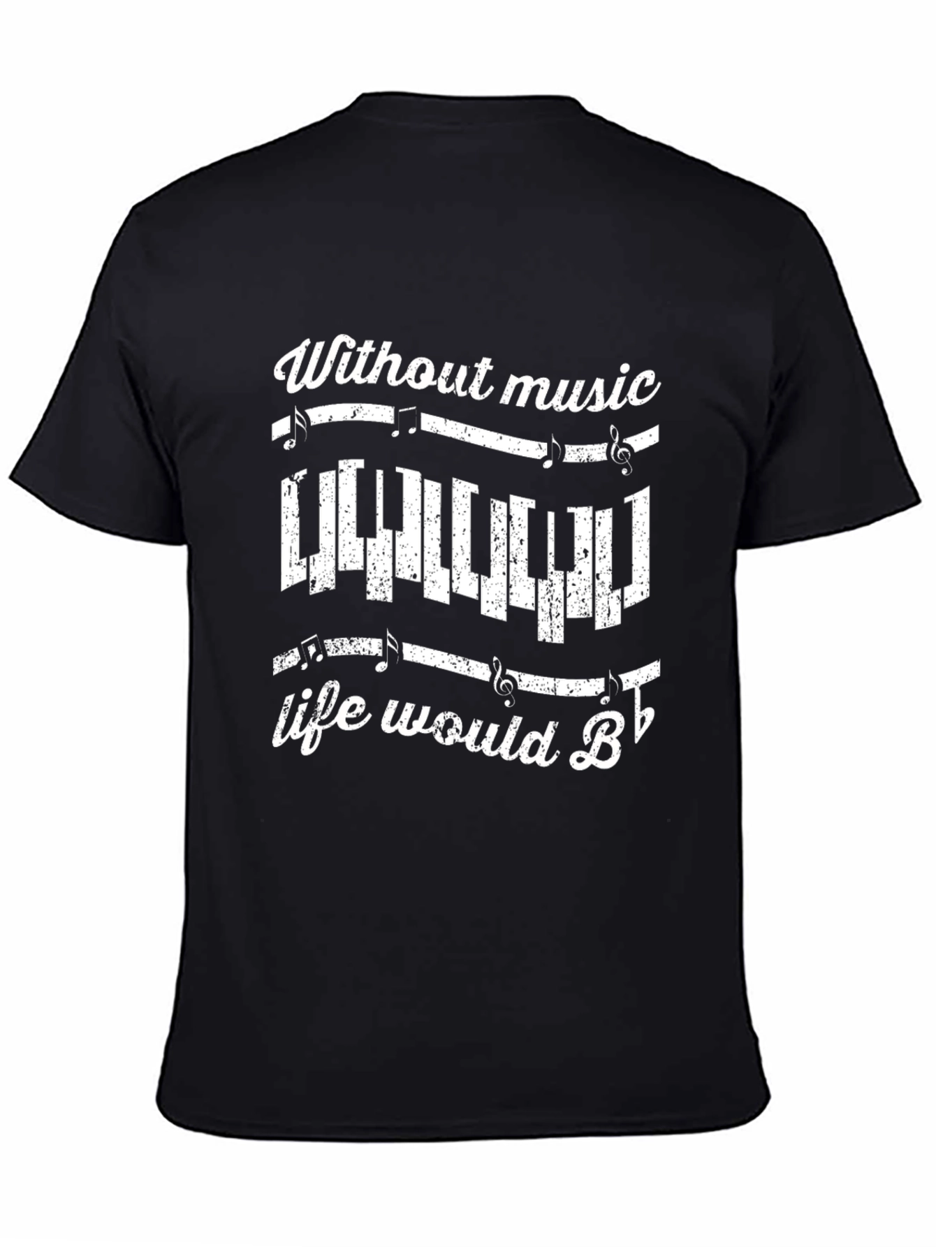 Black Music Lover Tee: Without Music Life Would B♭ view 4