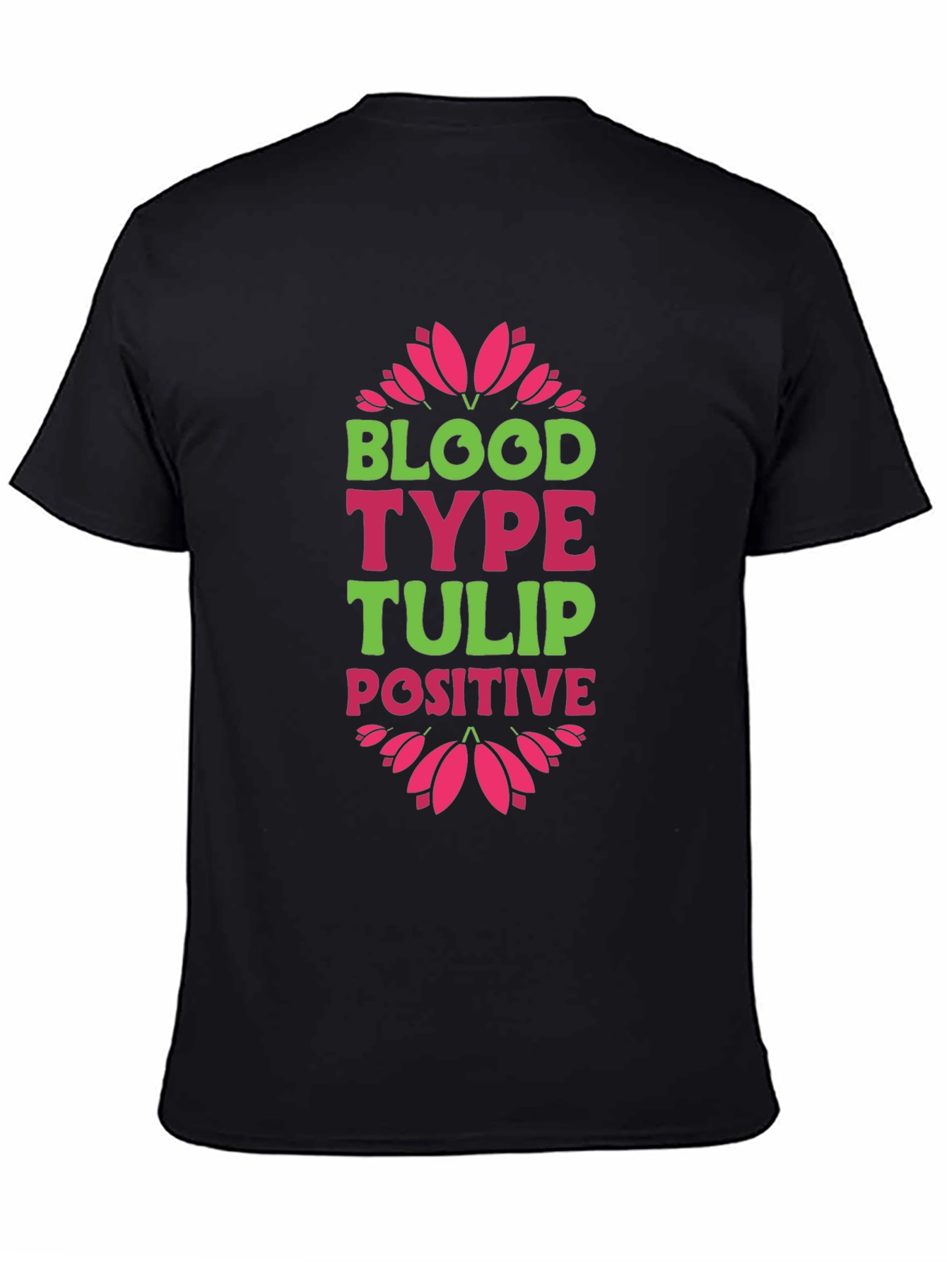 Black Blood Type Tulip Positive Graphic T-Shirt view 4