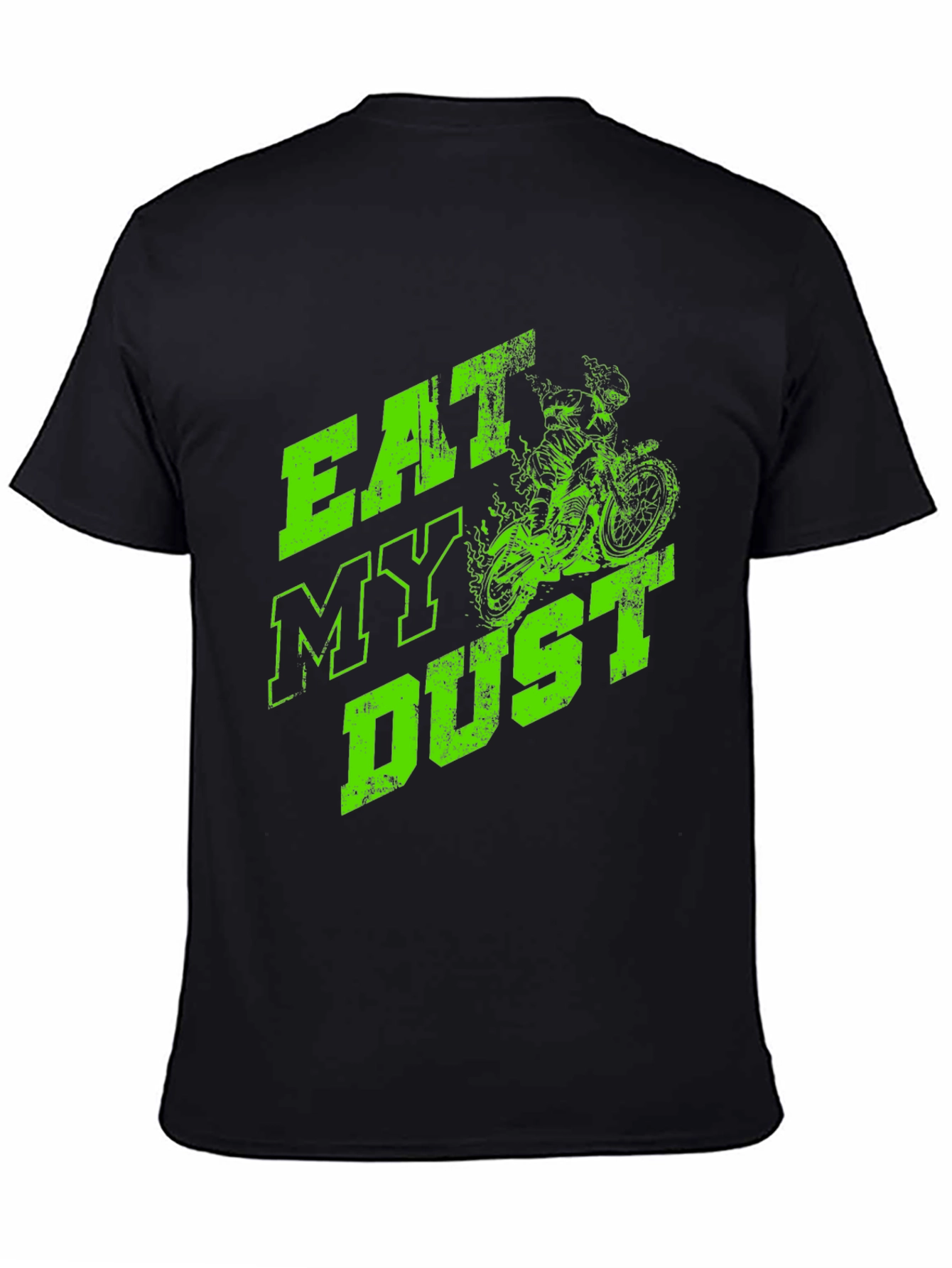 Eat My Dust Graphic Tee - Dirt Bike Design - 4