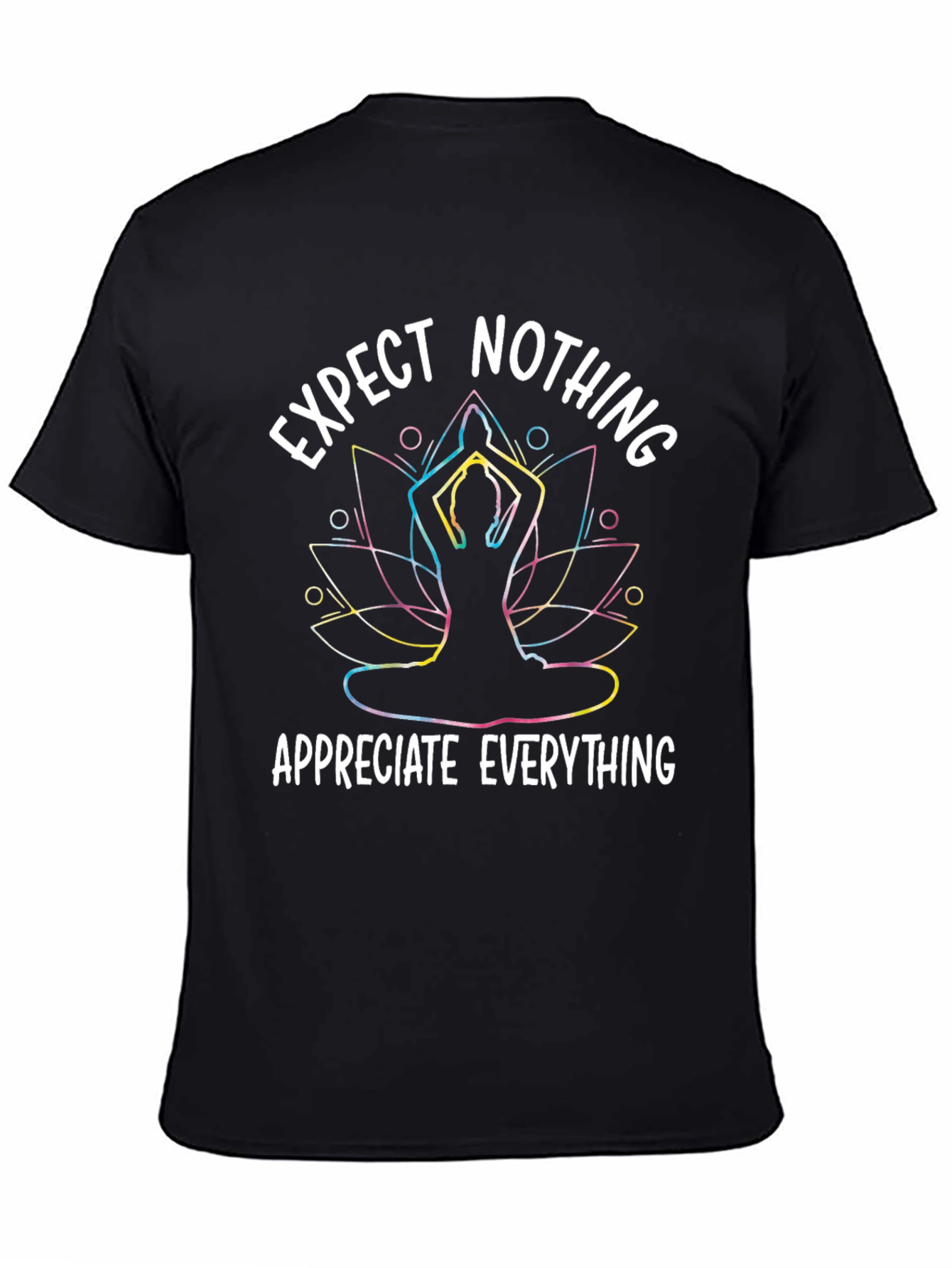Black Expect Nothing Appreciate Everything Yoga T-Shirt view 4