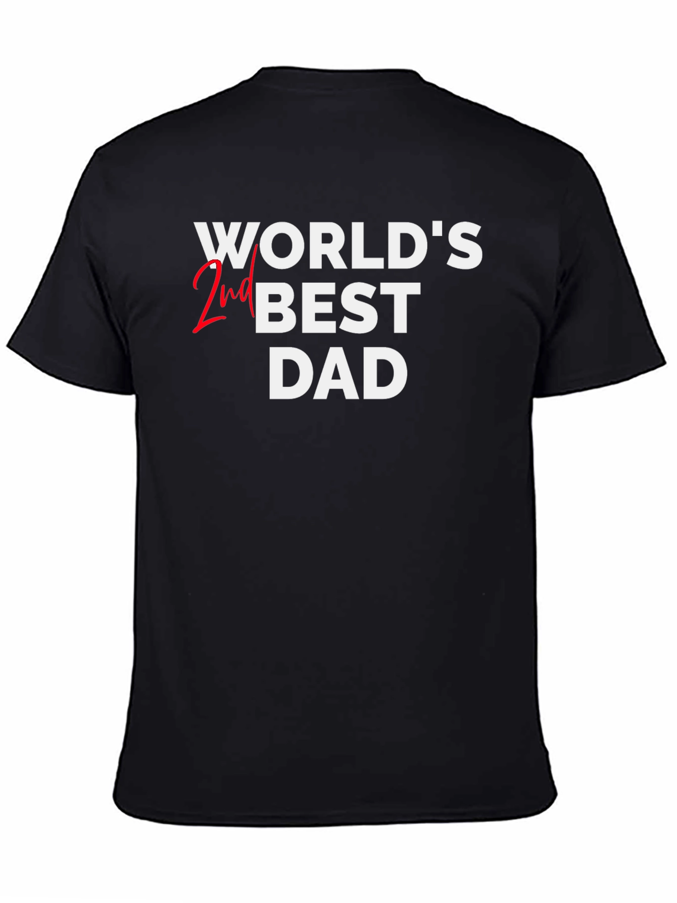 Black World's 2nd Best Dad Black T-Shirt view 4