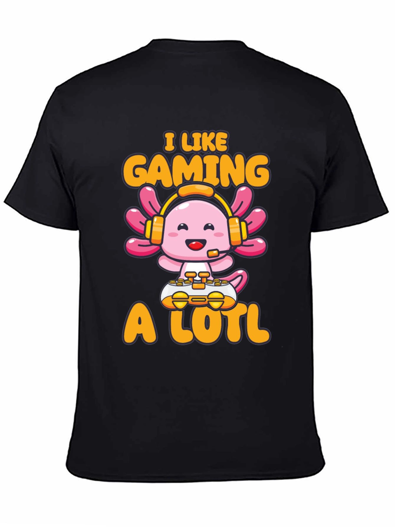 Black Gamer Axolotl T-Shirt - I Like Gaming A Lotl view 4