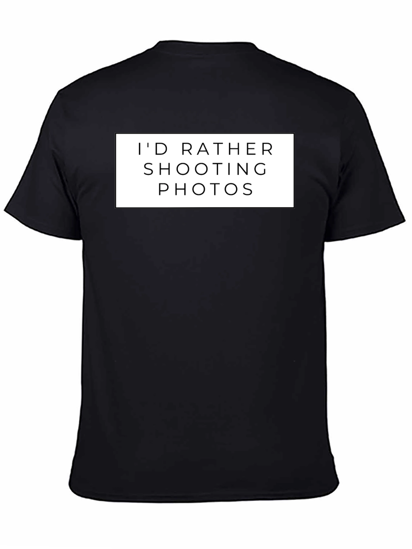 Black Photographer's Tee - I'd Rather Shooting Photos - Black view 4