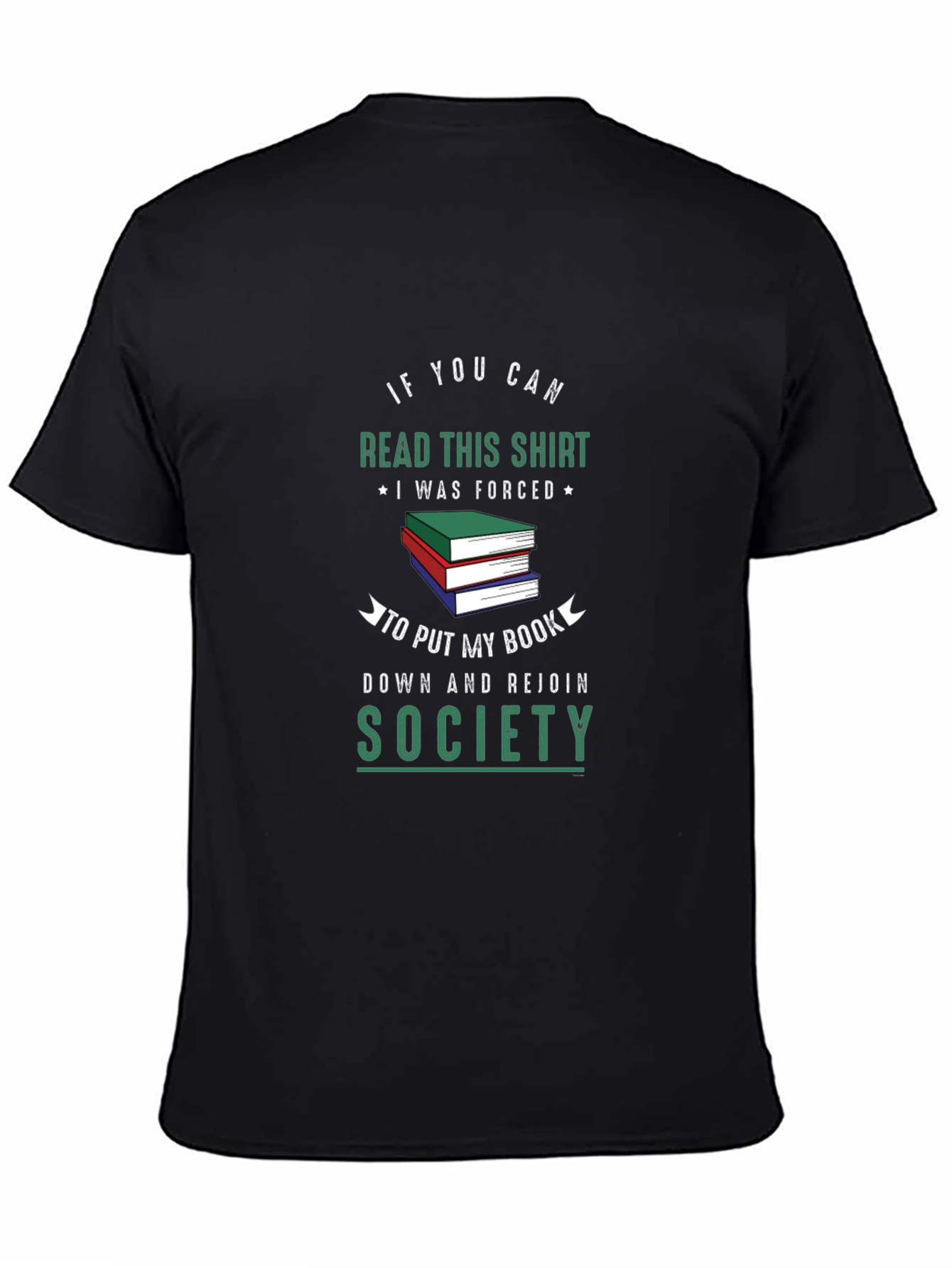 Black Funny Book Lover T-Shirt: Read This Shirt, Rejoin Society view 4