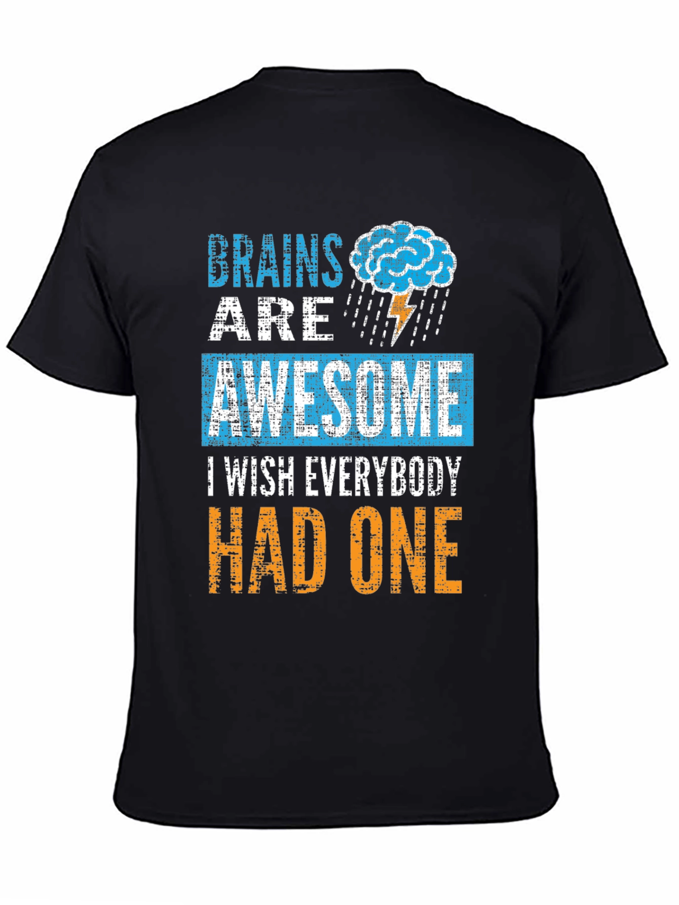 Black Brains Are Awesome T-Shirt view 4