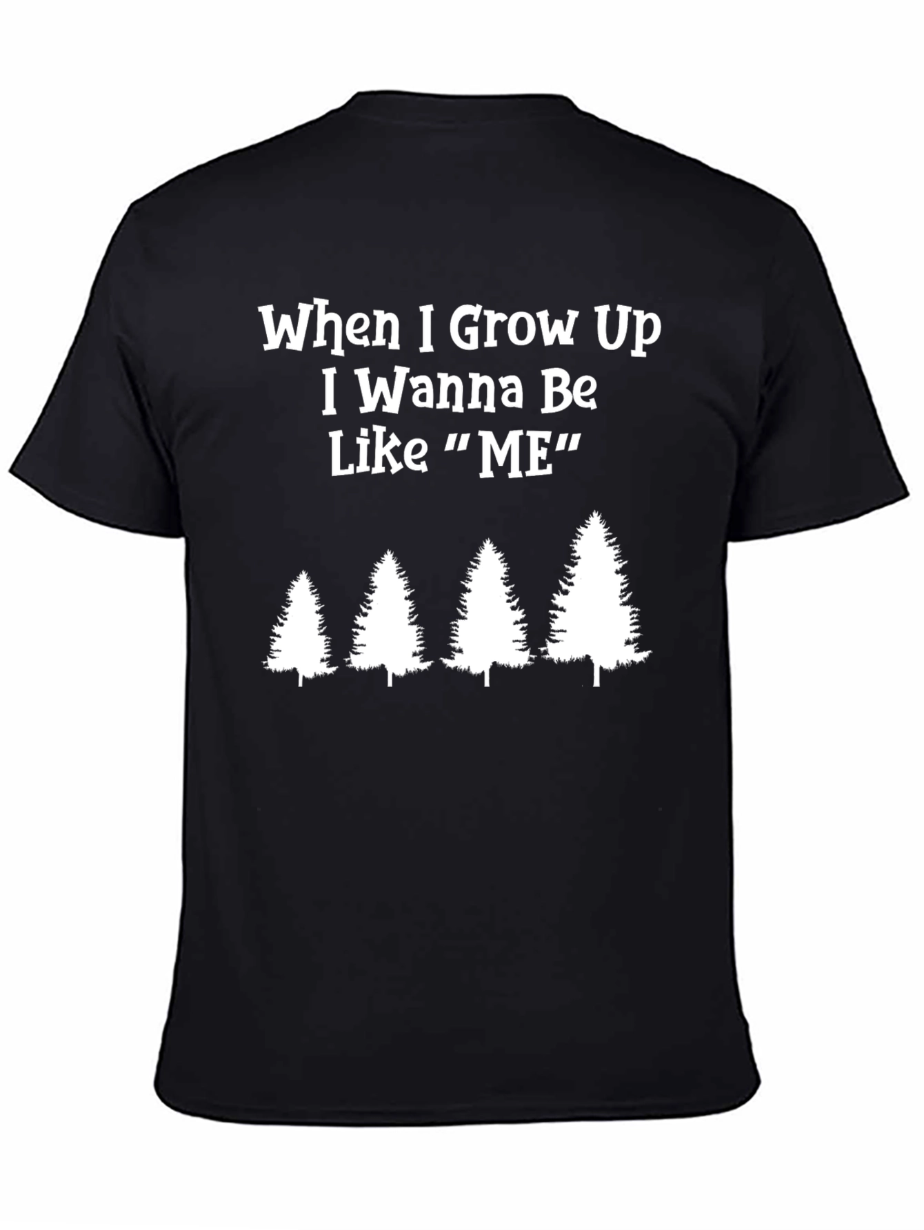 Black When I Grow Up I Wanna Be Like Me T-Shirt view 4