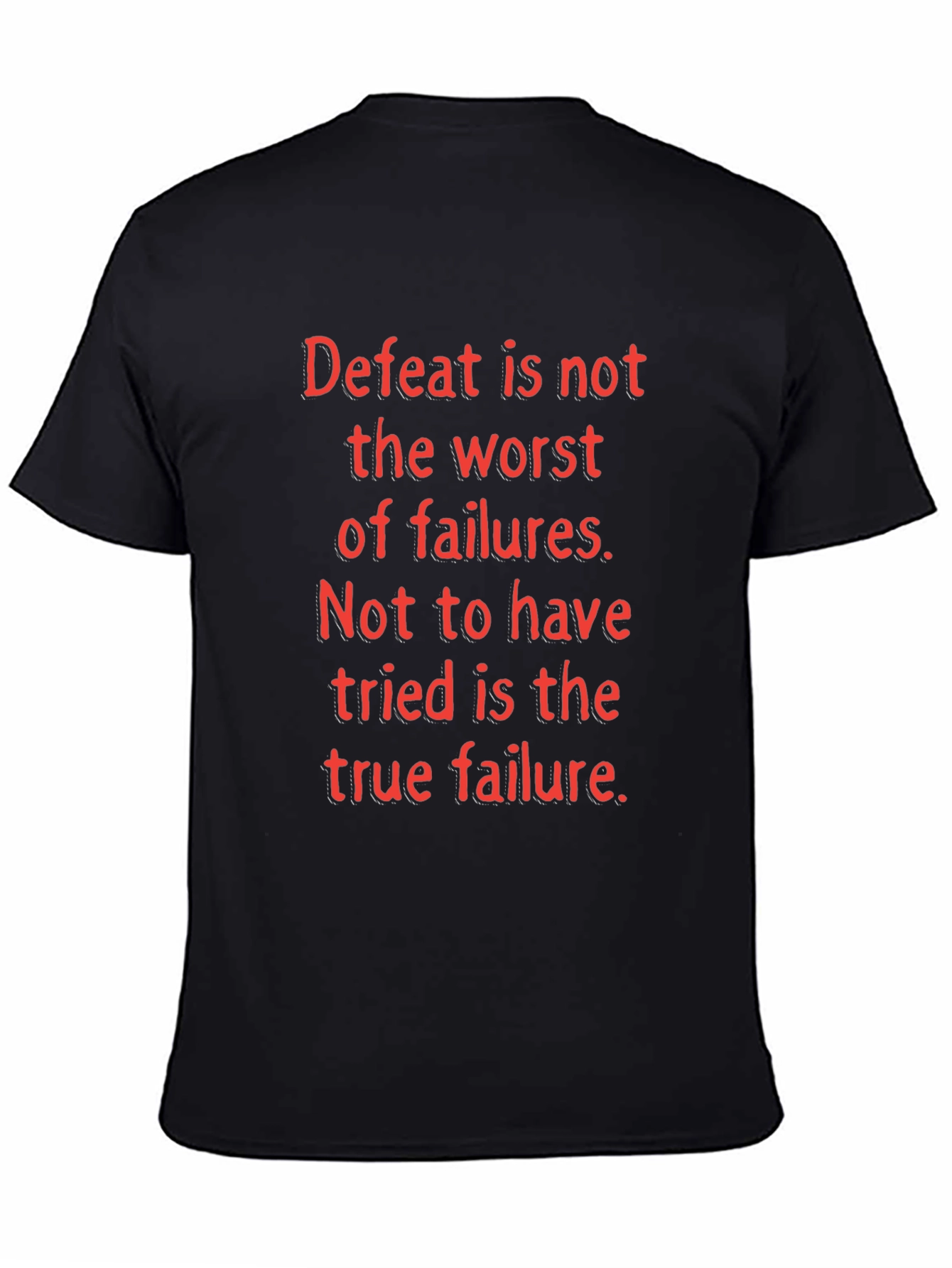 Black Motivational T-Shirt: Defeat is Not the Worst view 4
