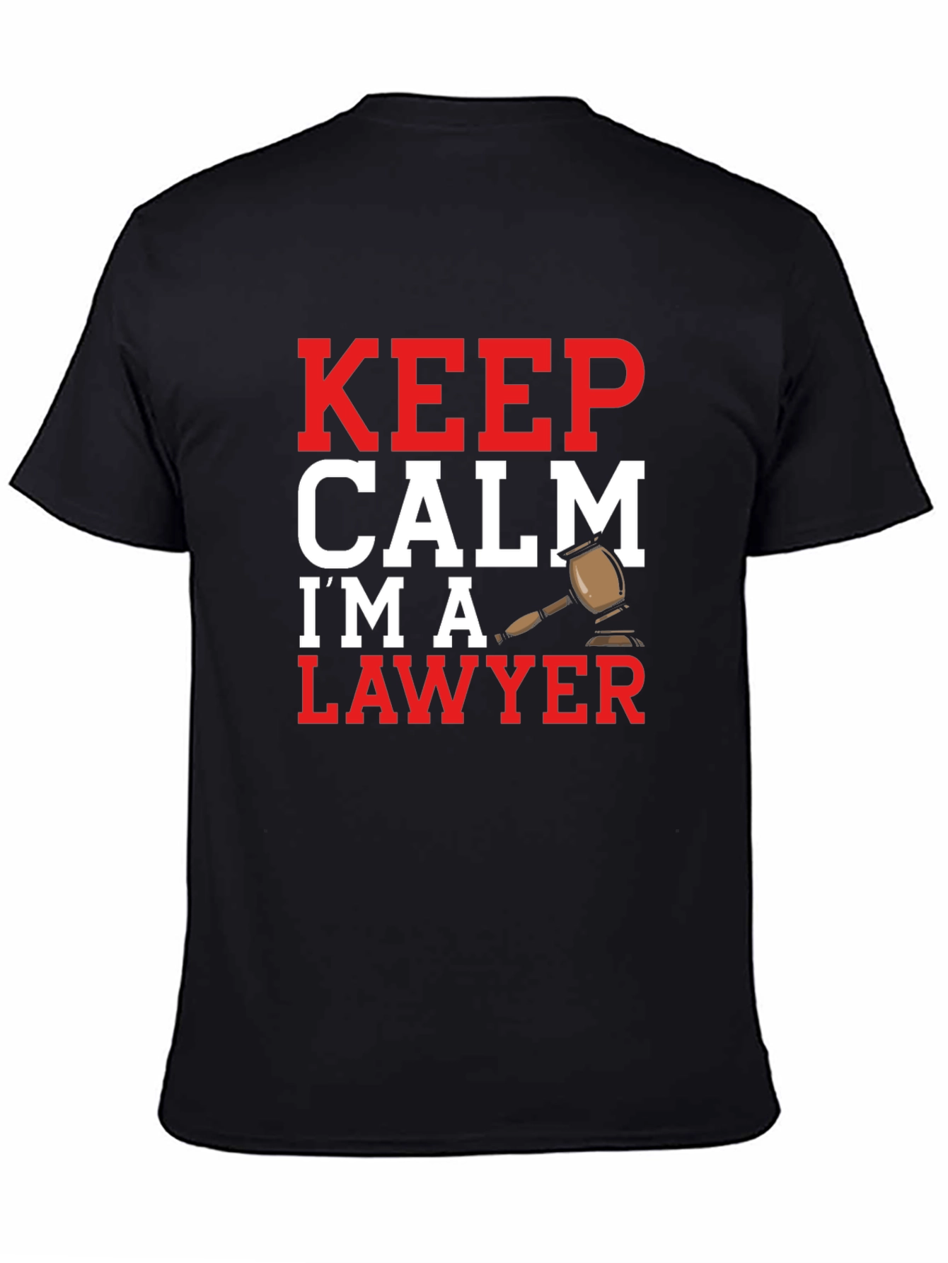 Black Keep Calm I'm A Lawyer T-Shirt - Novelty Law Attorney Tee view 4