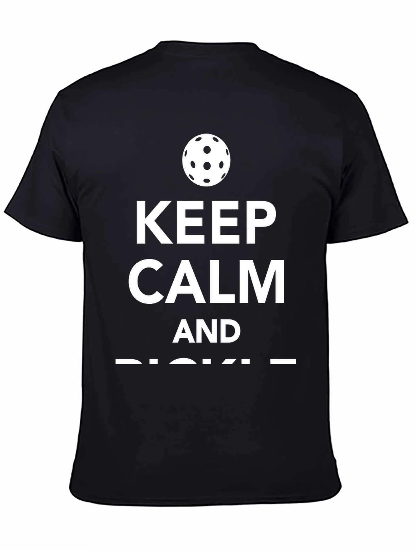 Keep Calm and Pickleball T-Shirt - 4