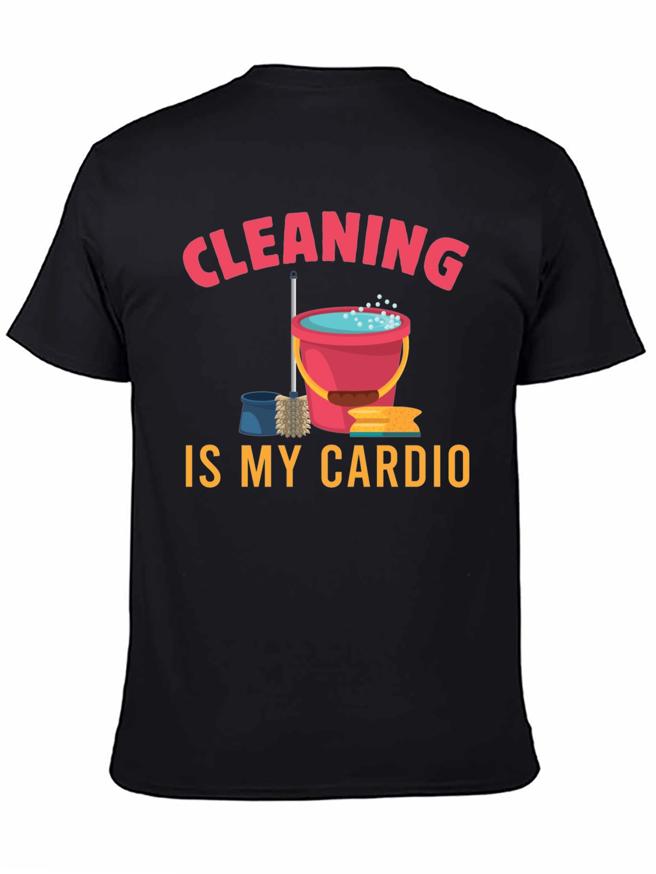 Black Cleaning Is My Cardio Graphic Tee view 4