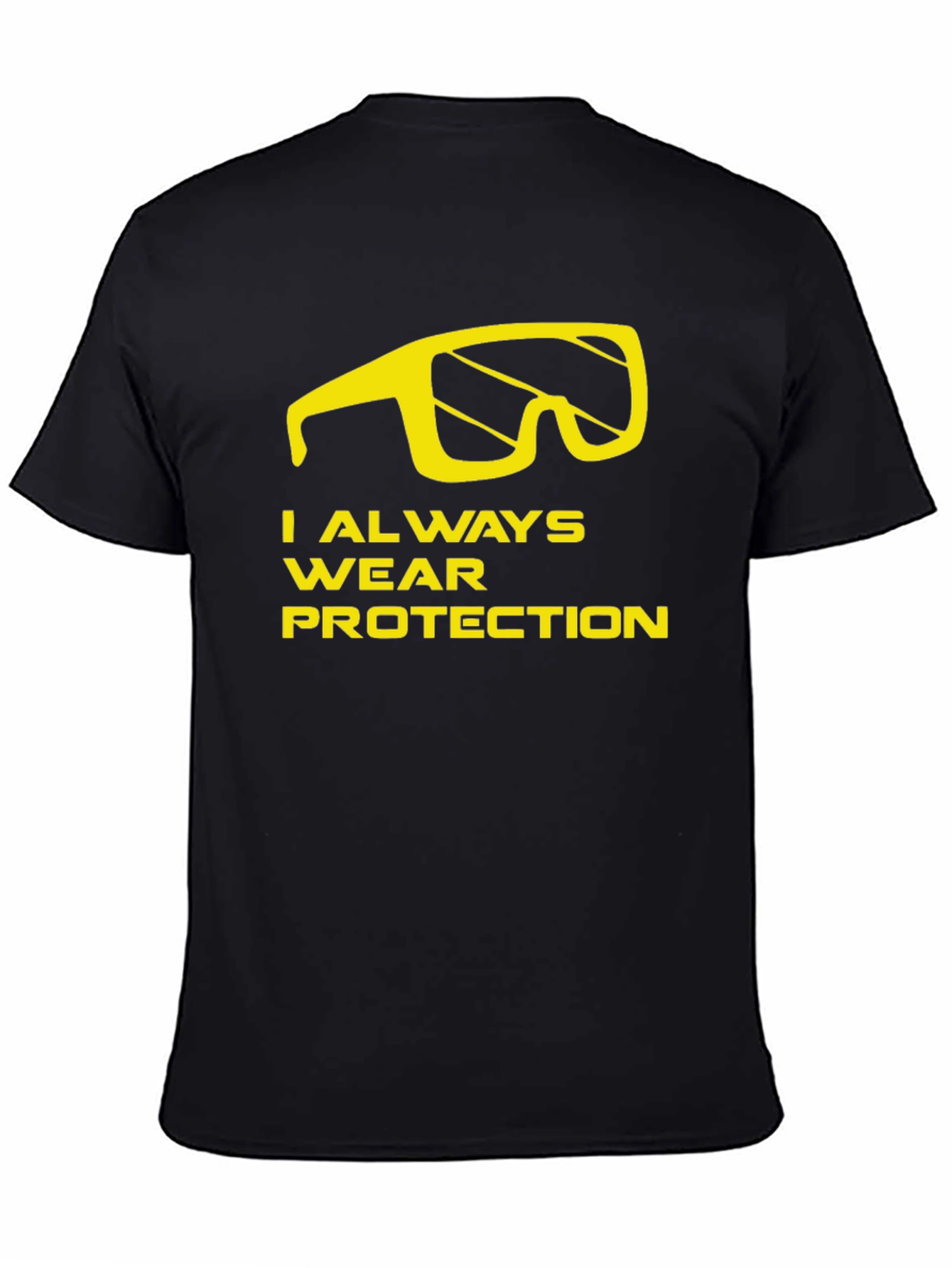Black I Always Wear Protection T-Shirt - Funny Graphic Tee view 4