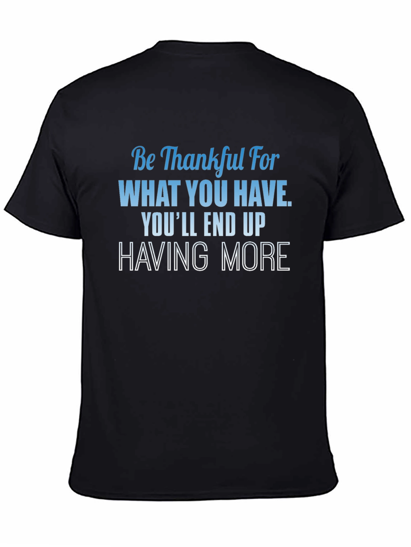 Black Be Thankful T-Shirt view 4