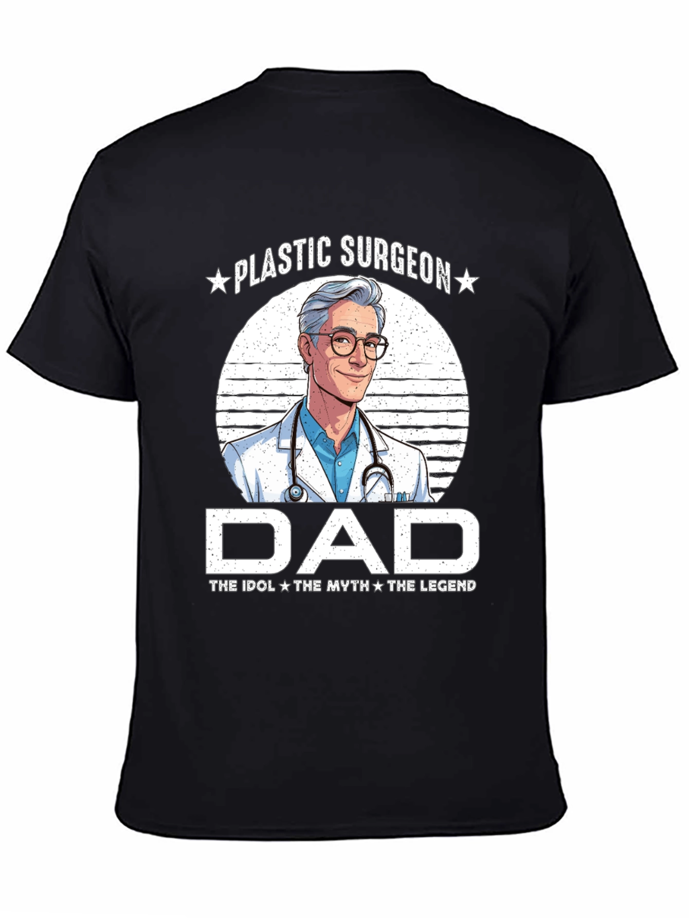 Black Plastic Surgeon Dad T-Shirt - Idol, Myth, Legend view 4