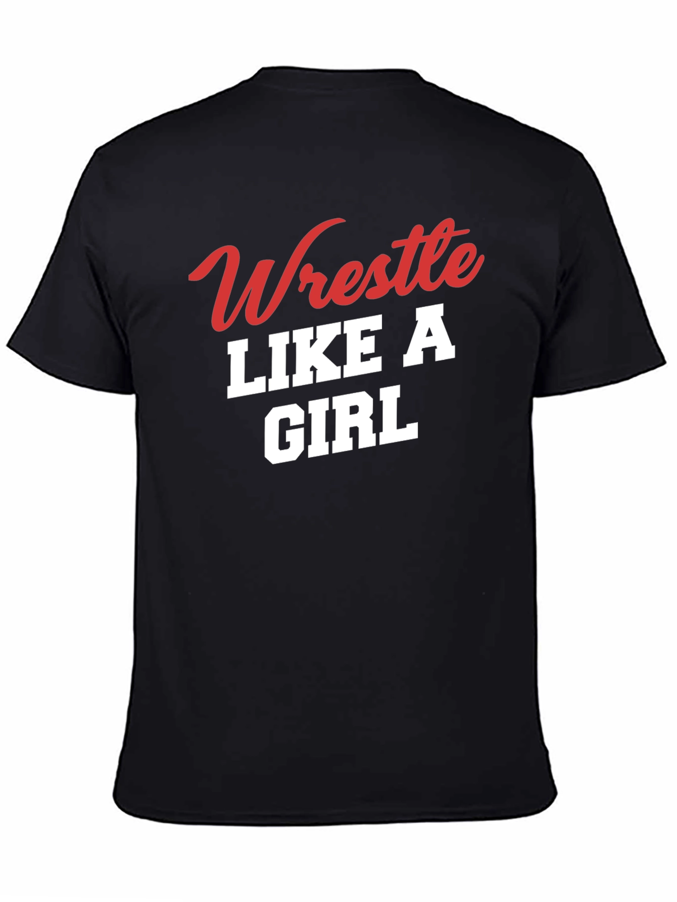 Black Wrestle Like a Girl T-Shirt - Black view 4
