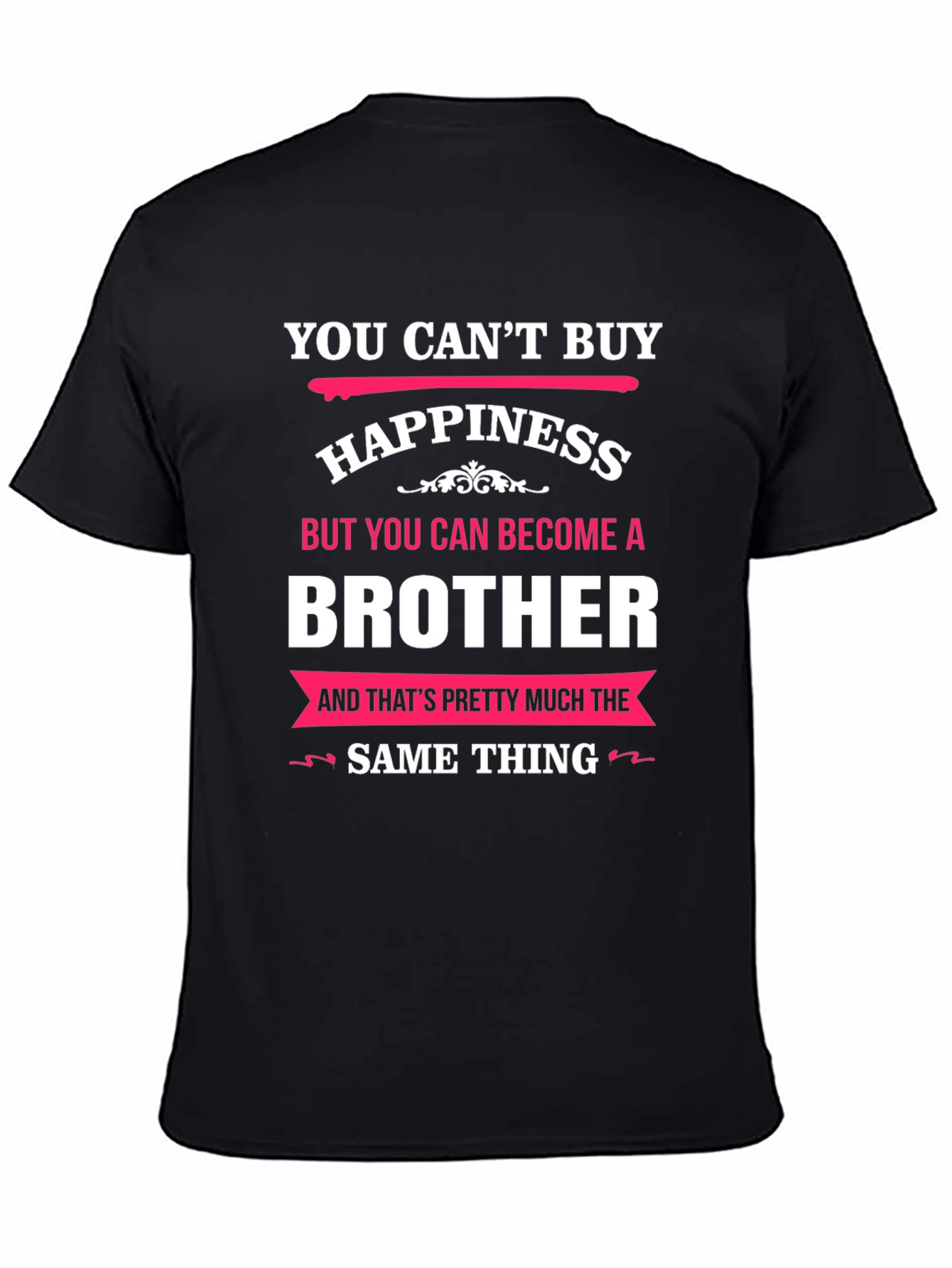 Black Brother T-Shirt: Can't Buy Happiness view 4