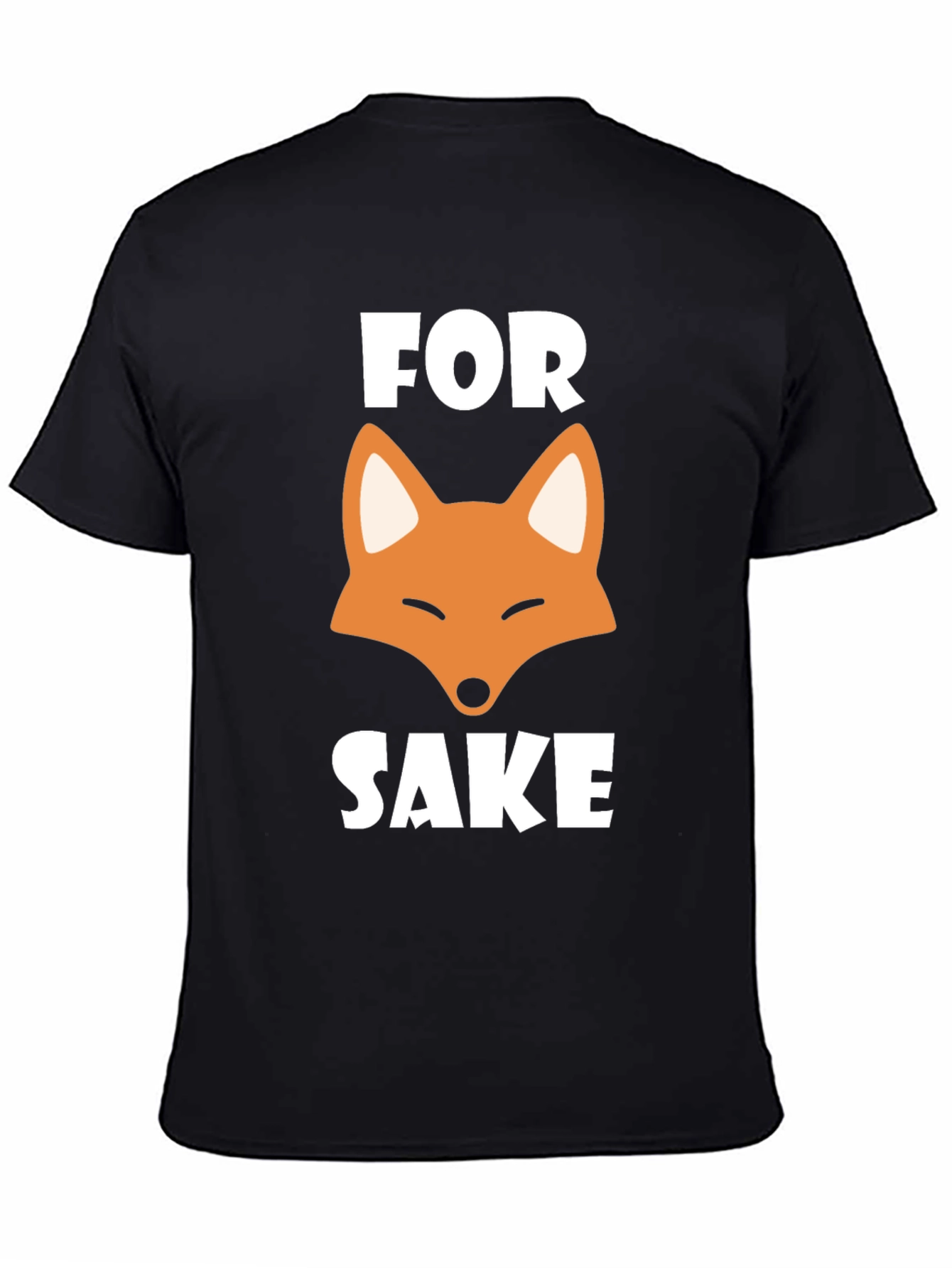 Black For Fox Sake T-Shirt - Funny Graphic Tee view 4