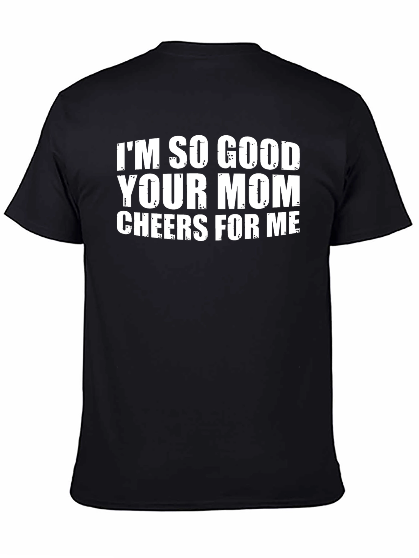 Black Funny "I'm So Good" Graphic Tee - Novelty T-Shirt view 4