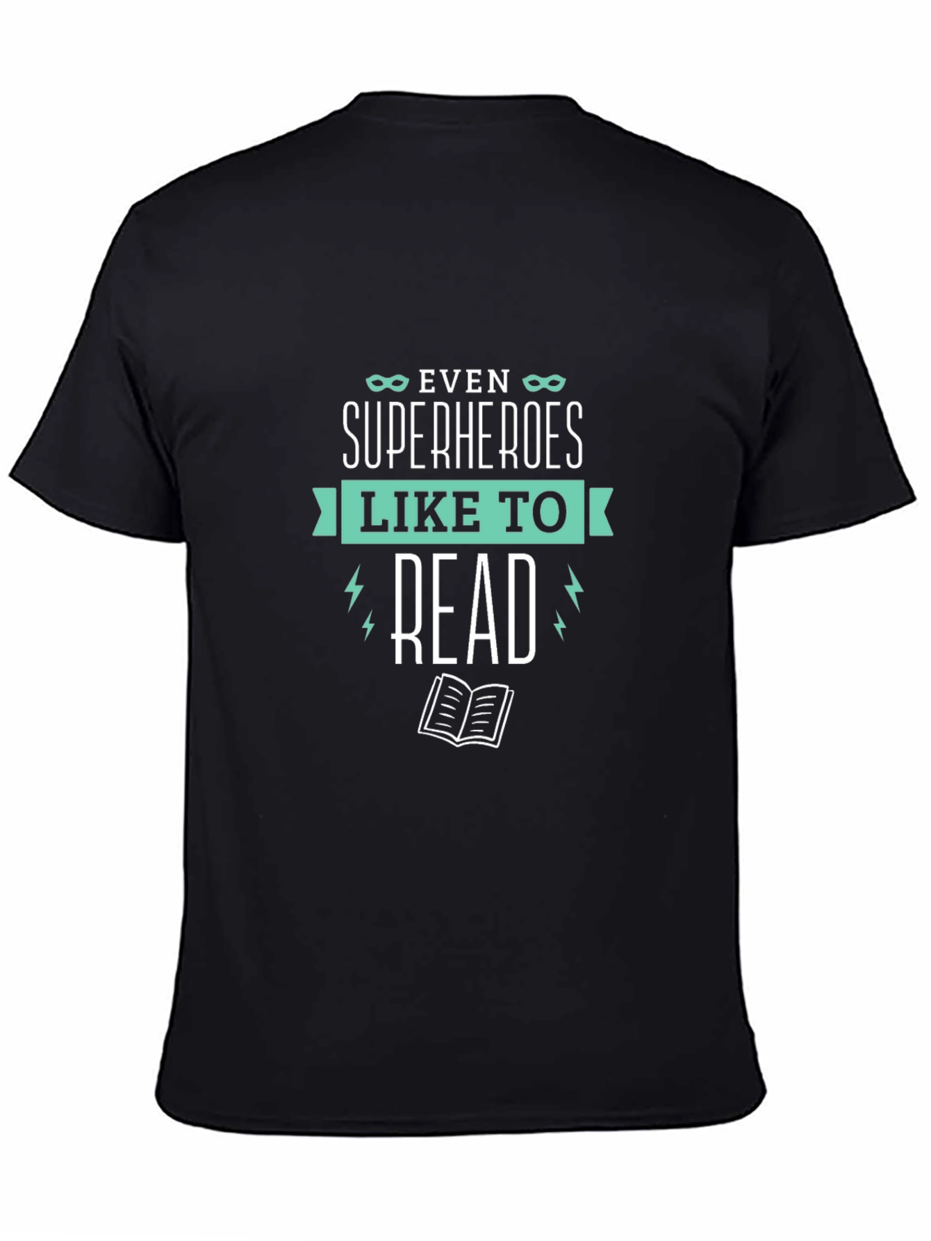 Black Even Superheroes Like to Read T-Shirt view 4
