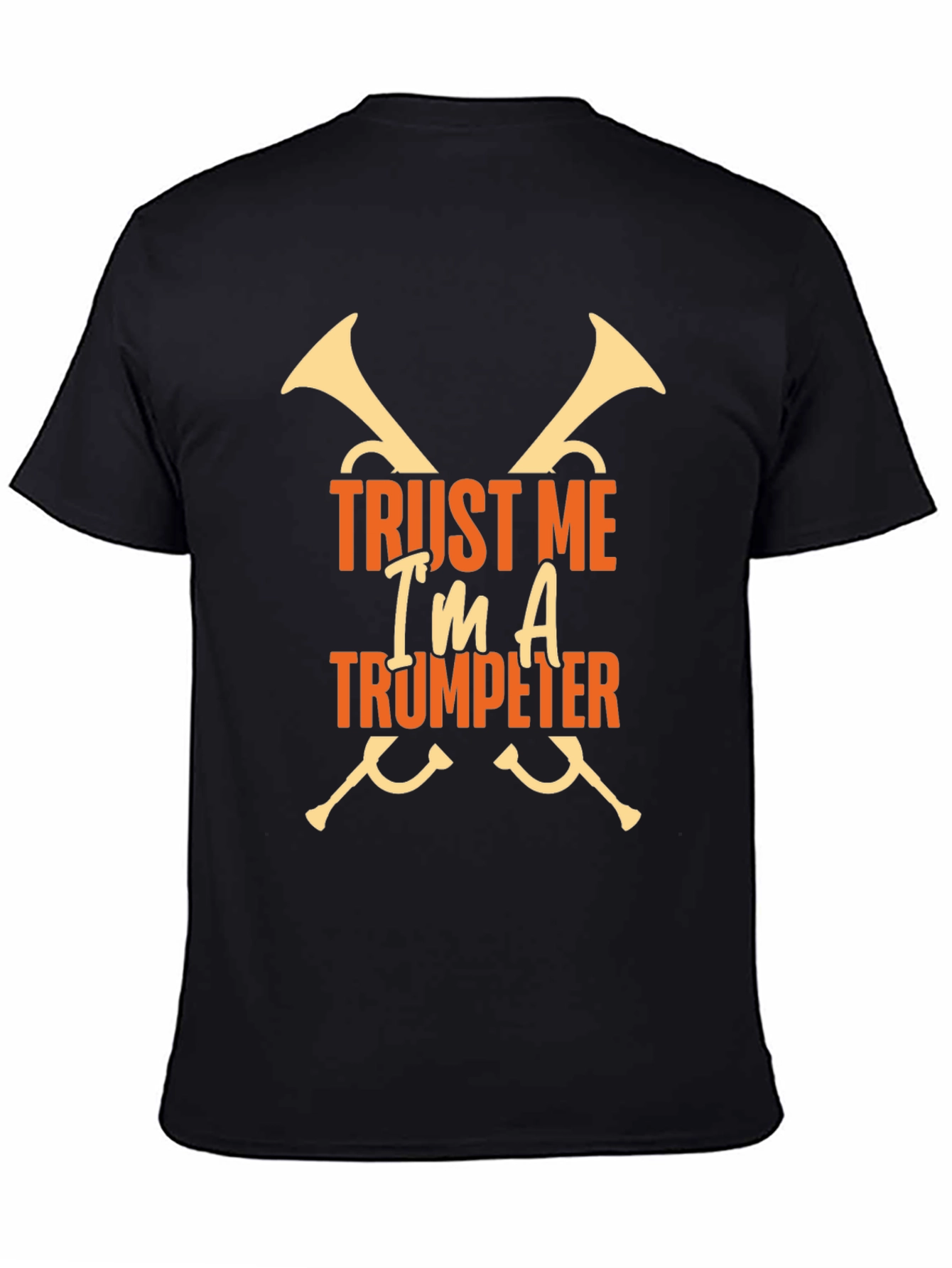 Black Trust Me I'm A Trumpeter Graphic T-Shirt view 4