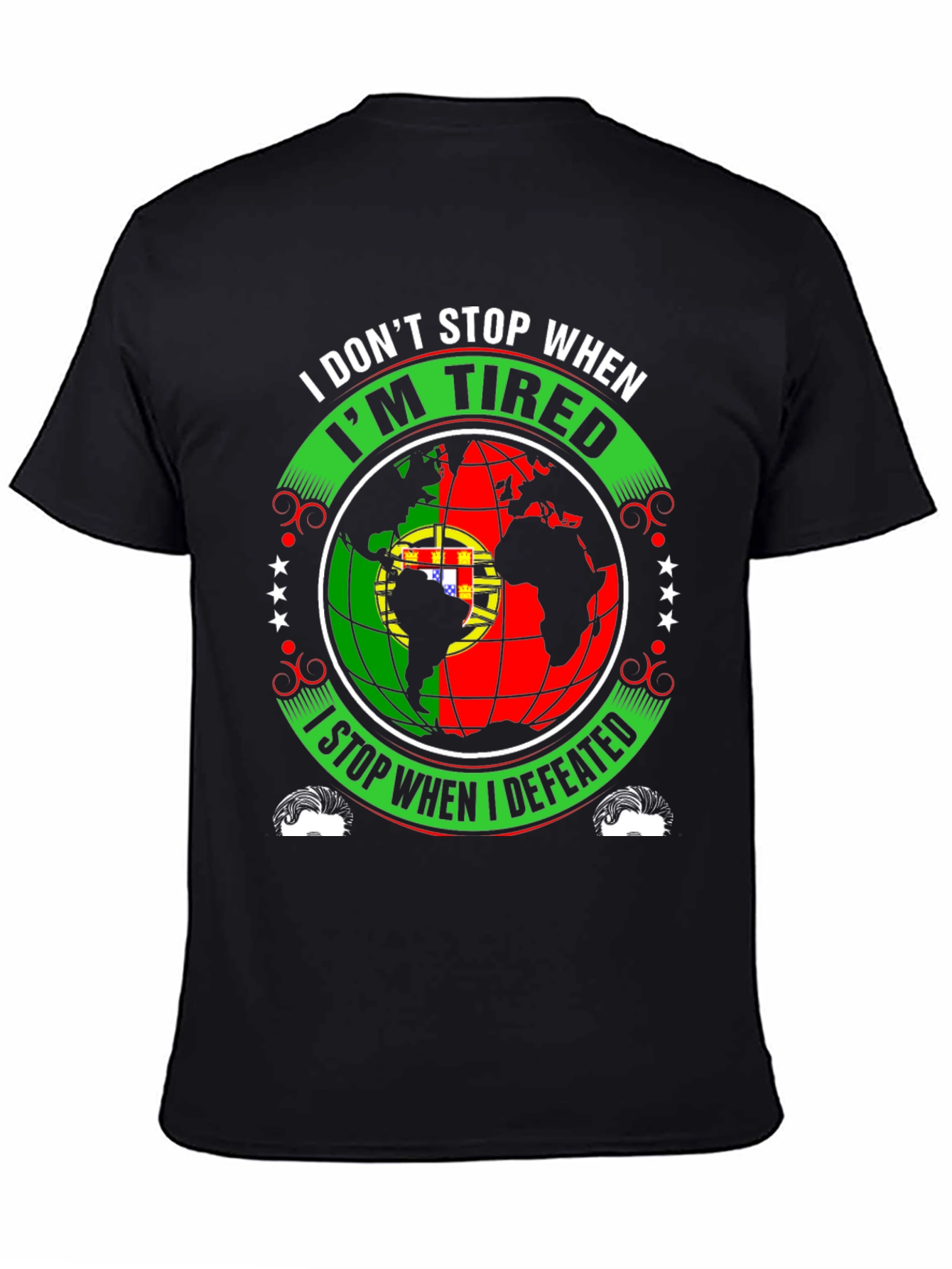 Portugal Flag Globe Motivational T-Shirt - 4