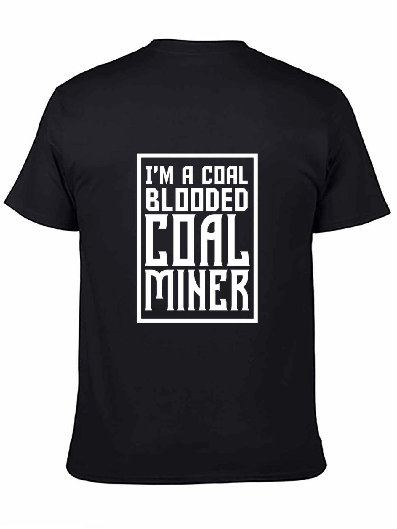 Black Coal Blooded Coal Miner Graphic T-Shirt view 4