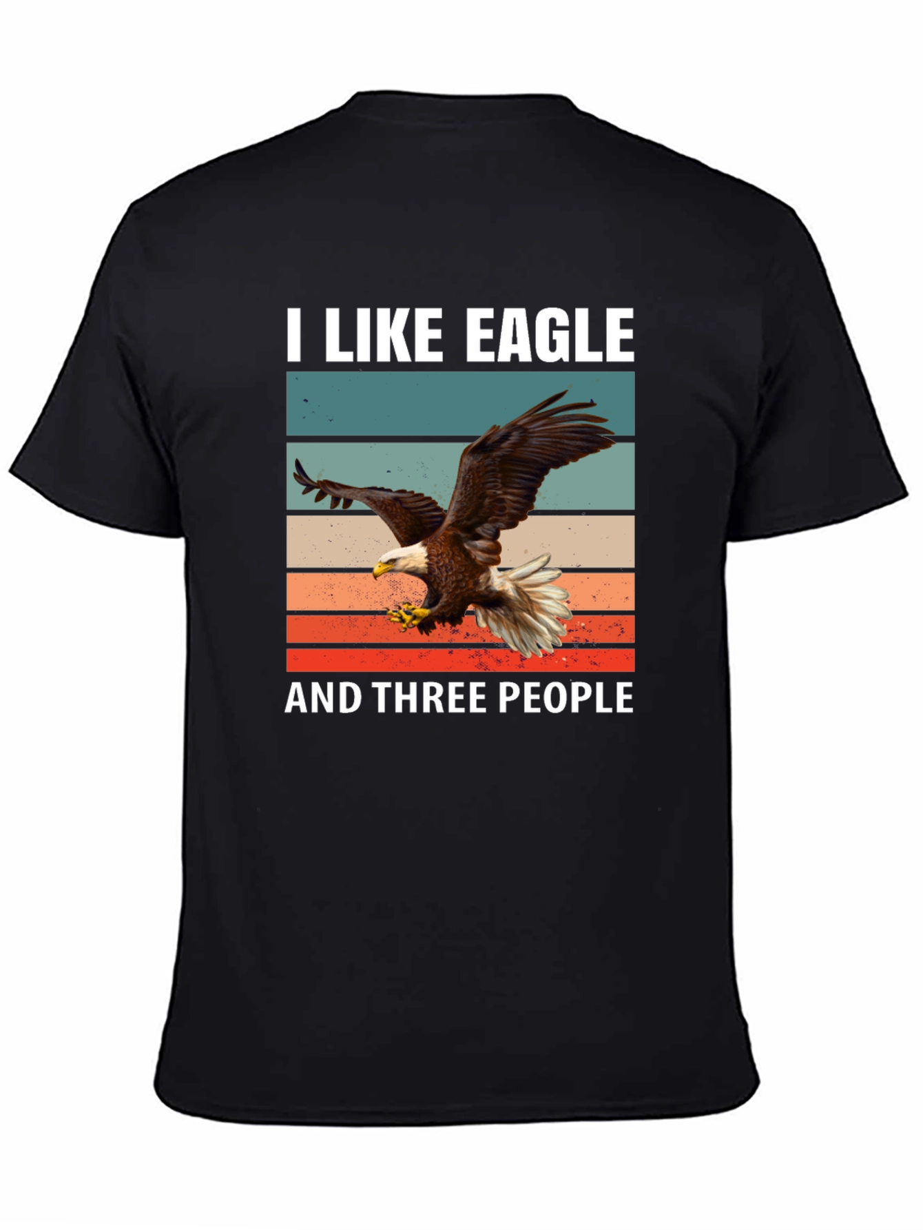 Black I Like Eagle and Three People T-Shirt view 4