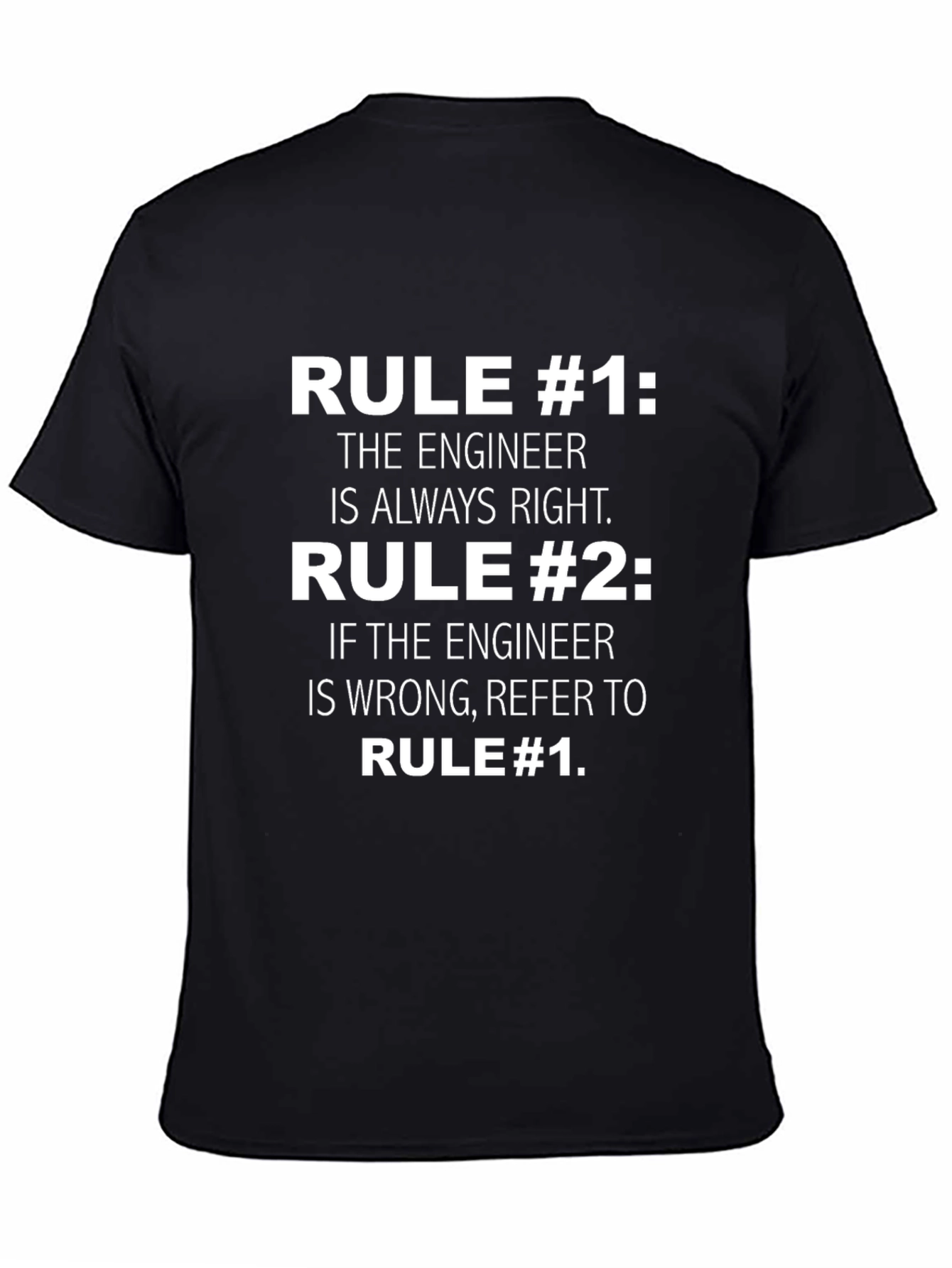 Black Engineer Rule T-Shirt Funny Gift Idea view 4