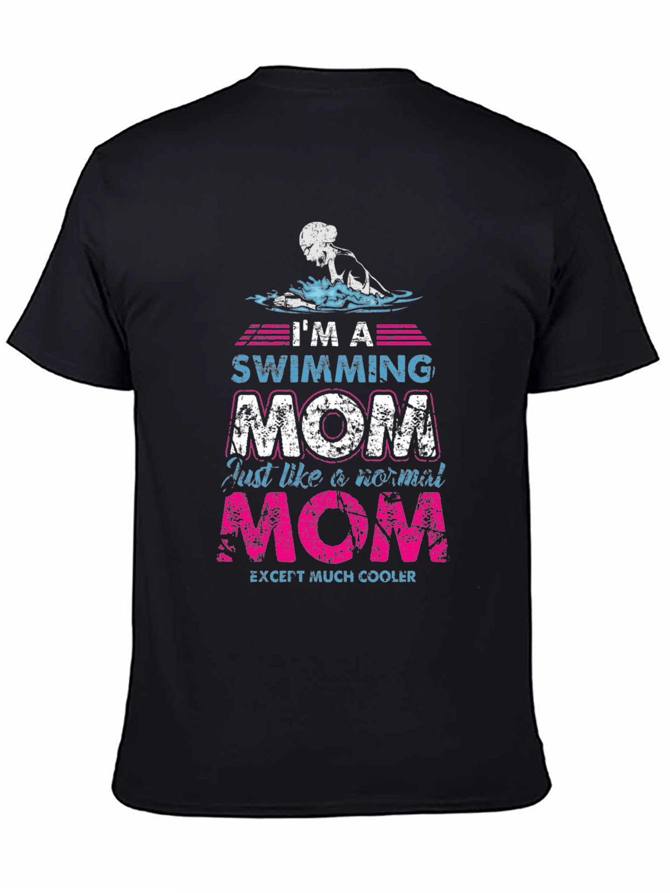 Swimming Mom Graphic T-Shirt - Cool Mothers Day Gift - 4