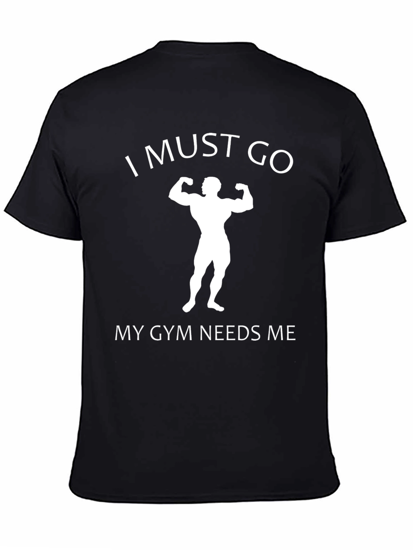 Black Gym Humor Graphic Tee - I Must Go view 4