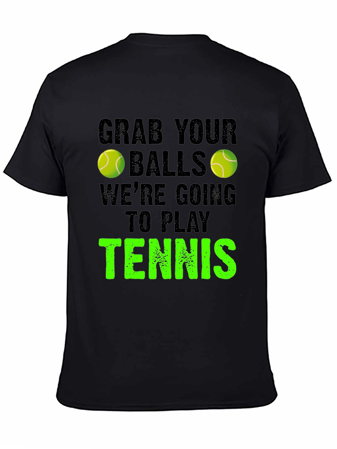 Grab Your Balls Tennis Graphic Tee - 4
